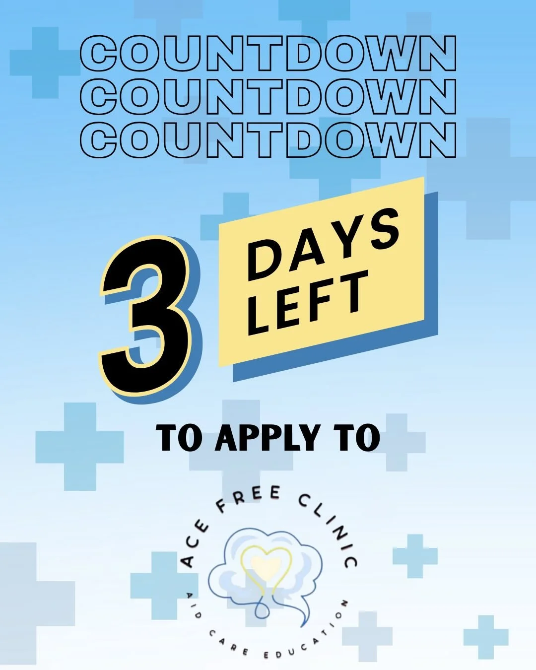 Countdown 🚨🚨 Only three days left to apply to ACE Free Clinic ‼️ We hope your finals are going well, don&rsquo;t forget to apply by Saturday, March 21st 11:59 PM 💙 Reach out if you have any questions 💛🩺