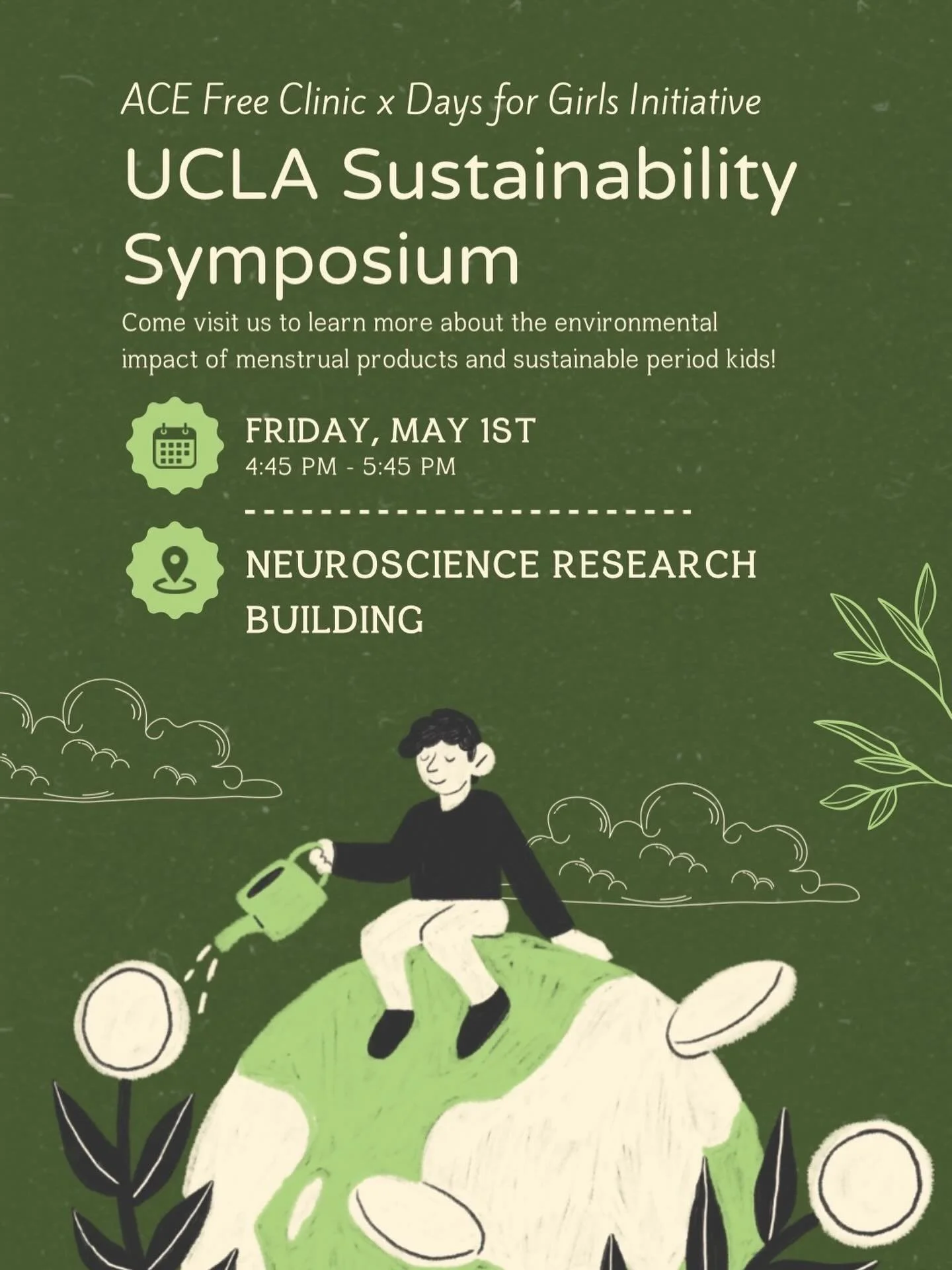 Come check out ACE &amp; Days for Girls this Friday at UCLA&rsquo;s sustainability symposium! We hope to see you all there 🌱💕
