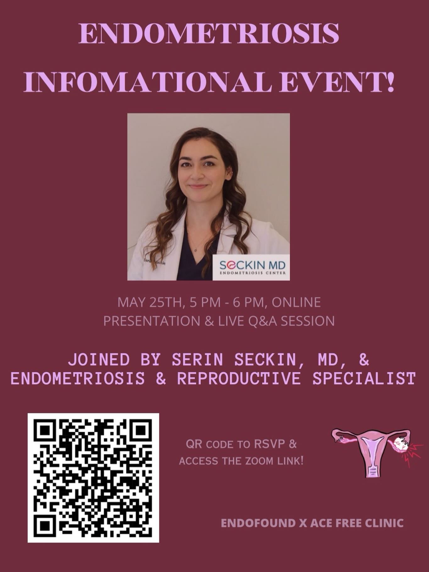 Come join us on May 25th at 5 pm on zoom to learn about Endometriosis hosted by our Women&rsquo;s Health committee &amp; EndoFound! We also are featuring a special guest Dr.Serin Seckin, who is a double board certified specialist in Obstetrics &amp; 