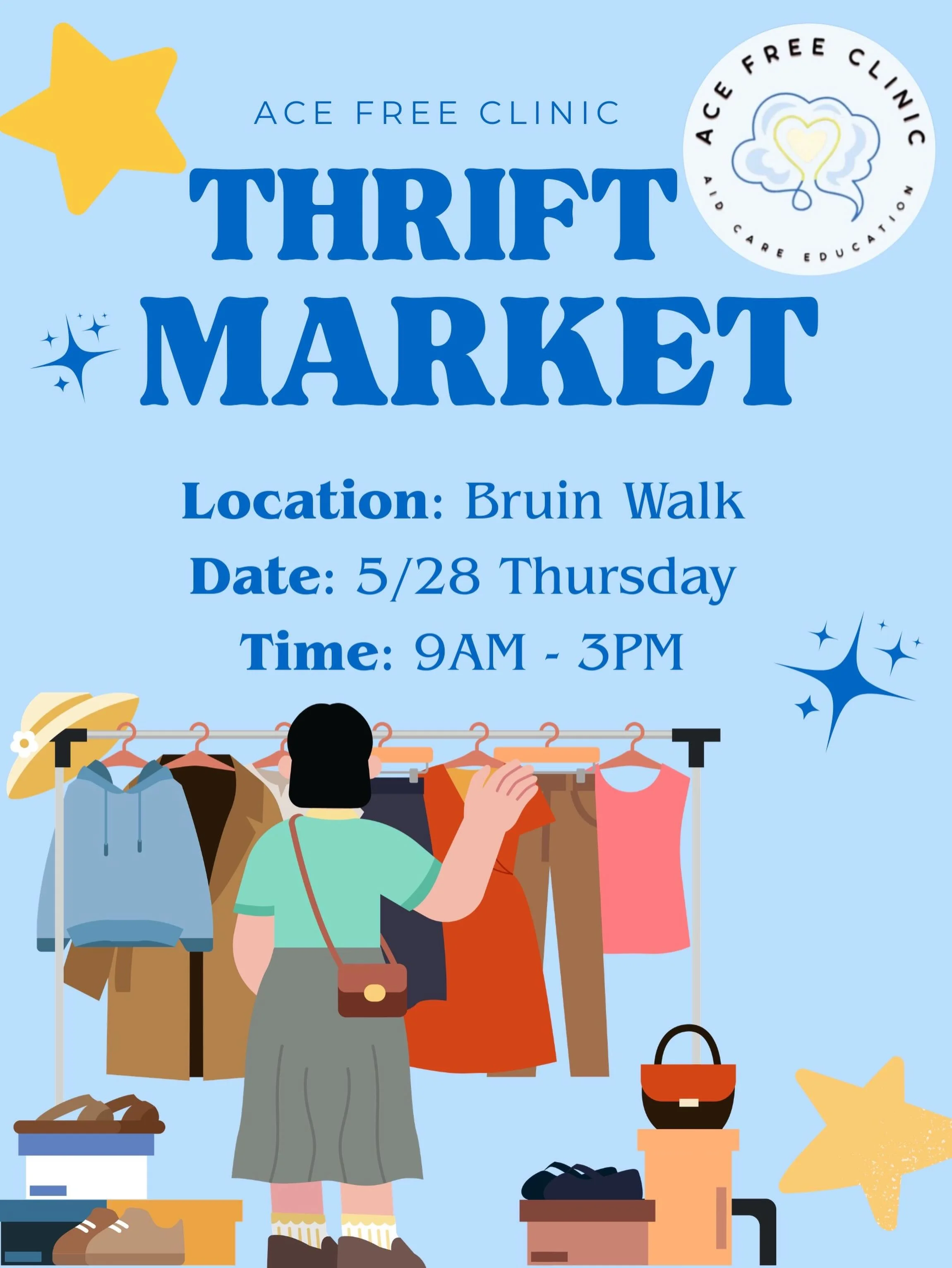 ACE THRIFT MARKET 👚👕👖 Stop by Bruinwalk on Thursday, 5/28 from 9 AM - 3 PM and support ACE while also updating your wardrobe before summer ☀️ We can&rsquo;t wait to see you all there! 💙