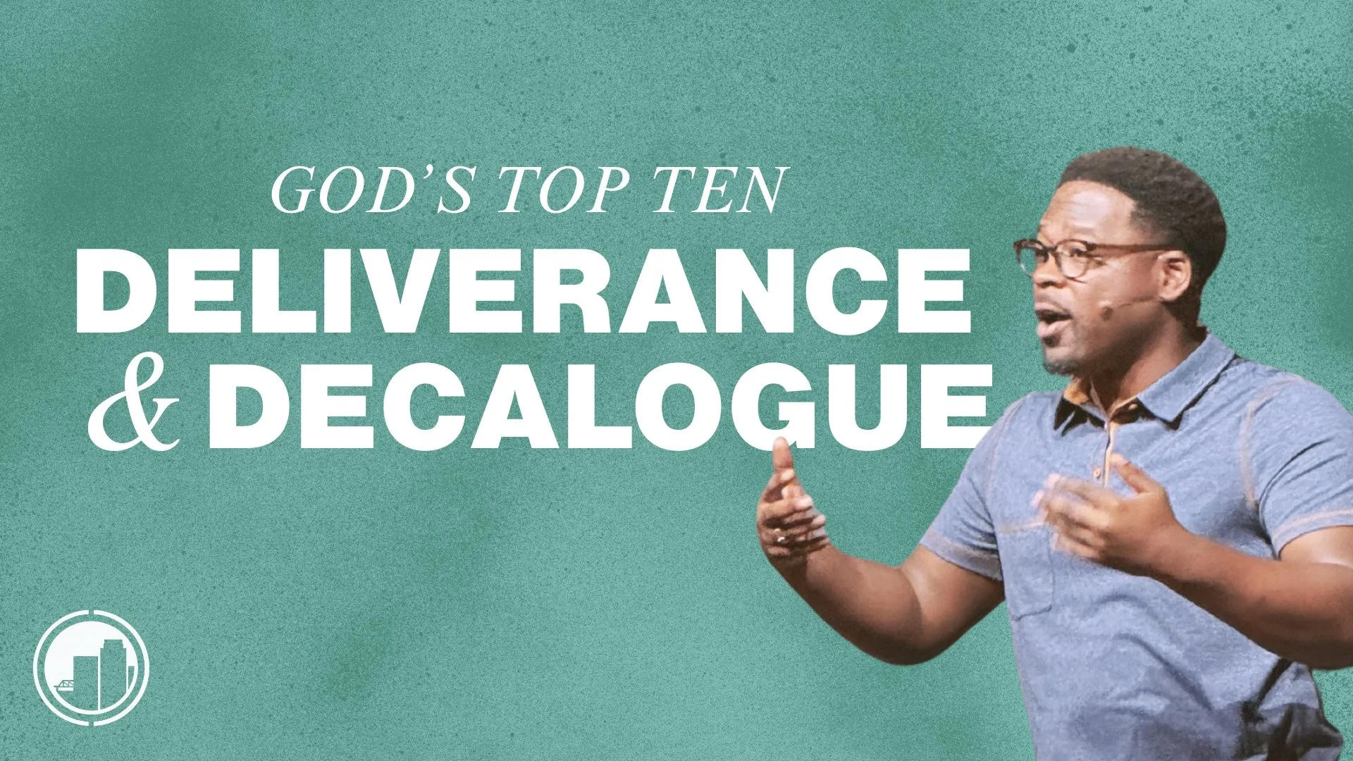Deliverance &amp; Decalogue