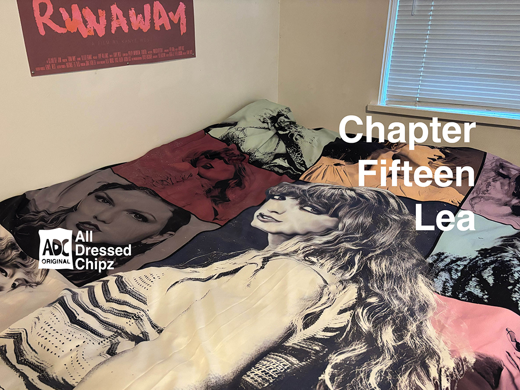 Chapter Fifteen: Lea