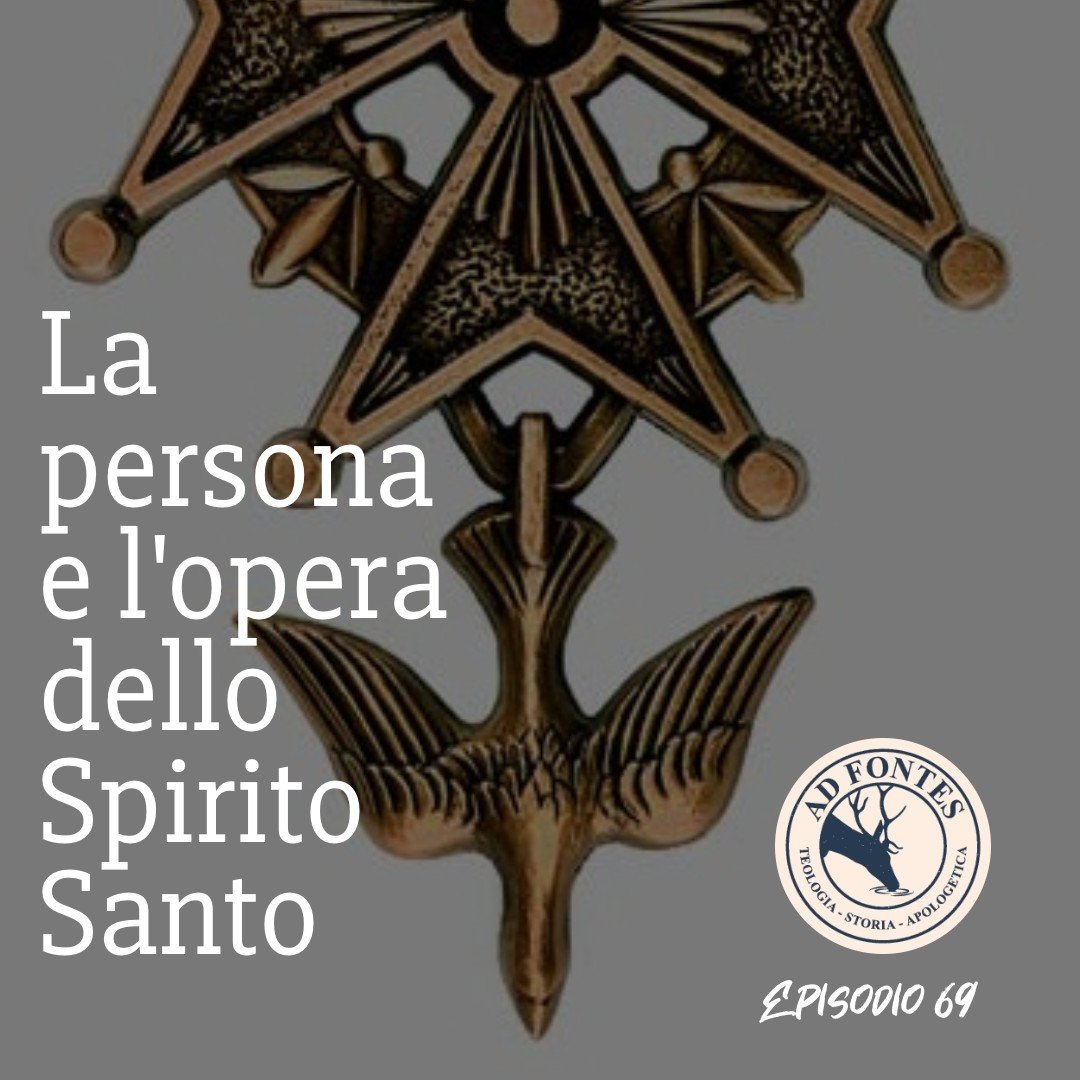 Ep.69: La persona e l’opera dello Spirito Santo episode artwork