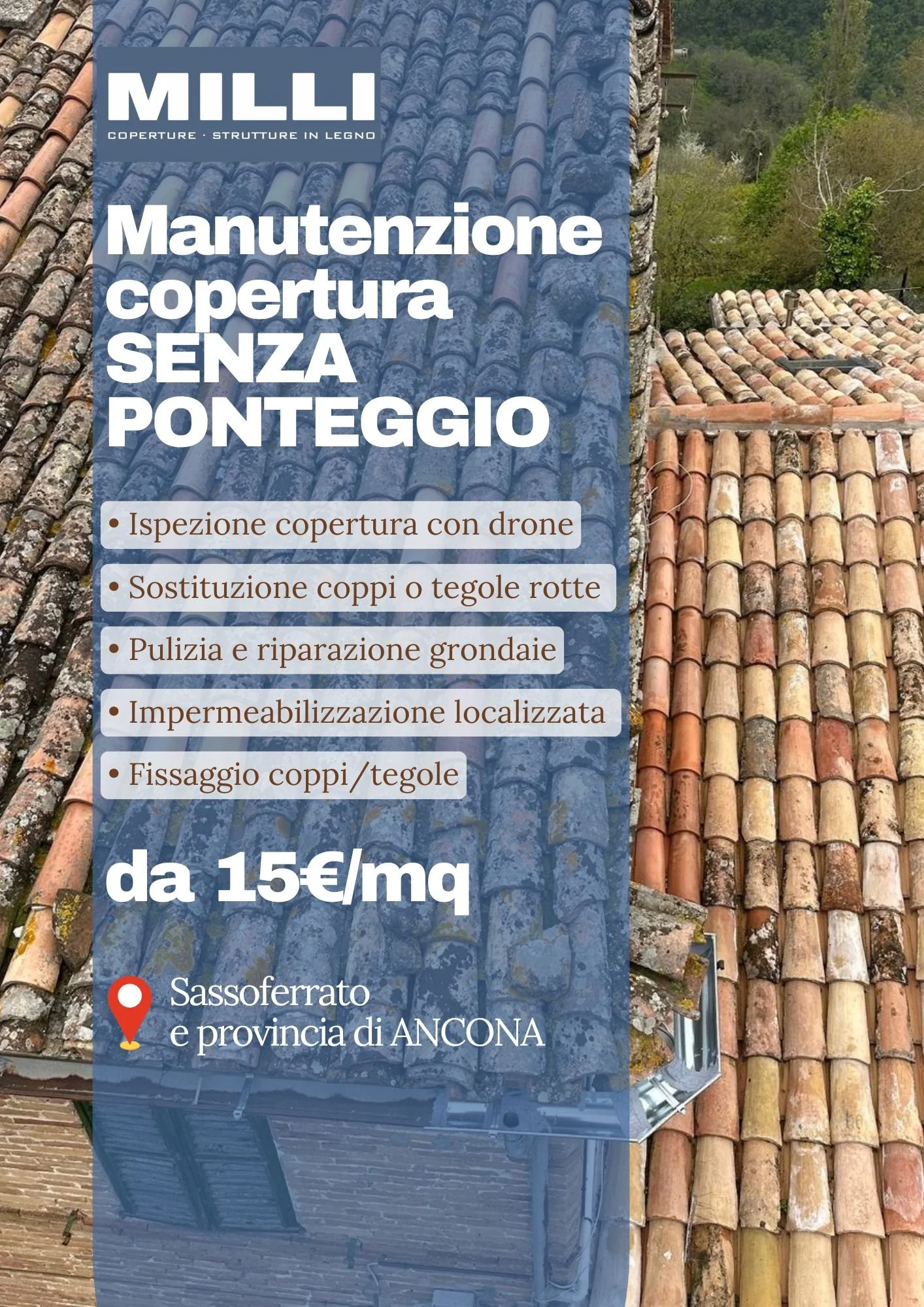 L'immagine mostra un volantino pubblicitario sulle coperture in legno, con foto di un tetto di tegole di terracotta. Il testo promuove servizi di manutenzione copertura senza ponteggio, con dettagli sui servizi offerti e prezzo a partire da 15 euro al metro quadro, situato a Sassoferrato, provincia di Ancona.