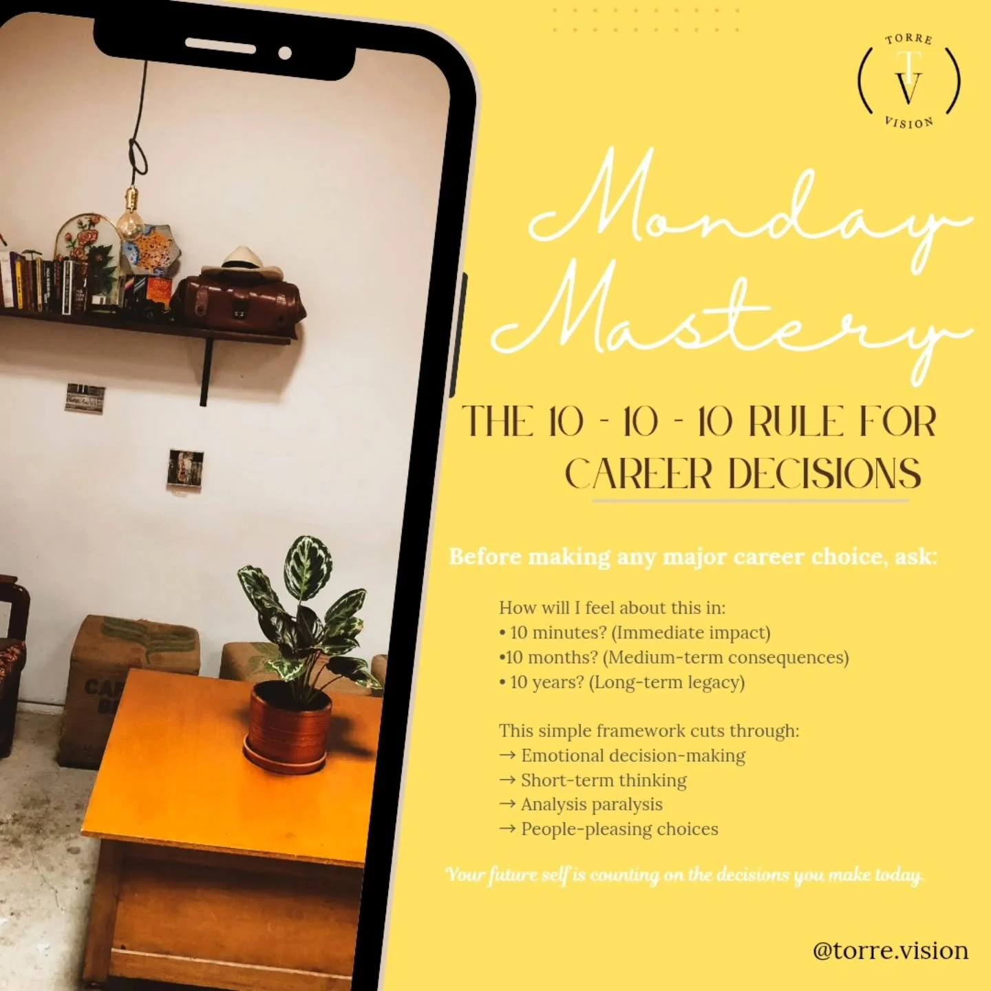 The 10 - 10 - 10 Rule for Career Decisions 👆

What career decision are you facing right now?

#CareerDecisions #DecisionMaking #MondayMastery #CareerStrategy #FutureThinking #torrevision