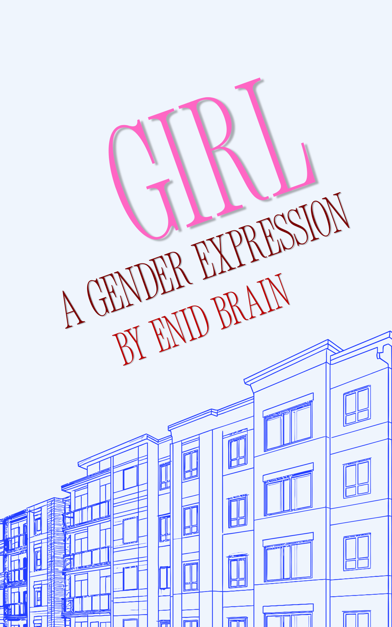 Girl: A Gender Expression