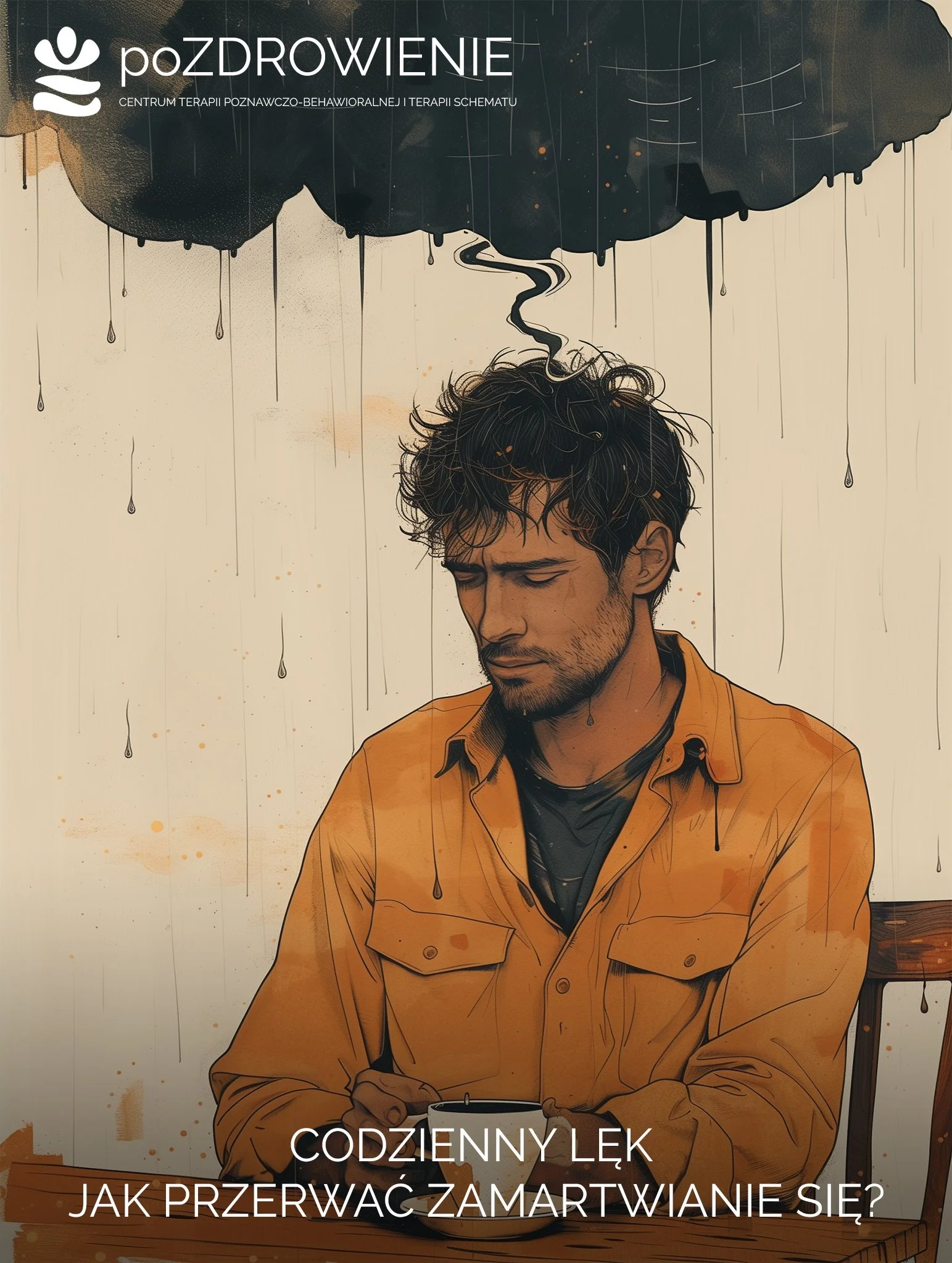 Codzienny lęk - jak przerwać zamartwianie się?