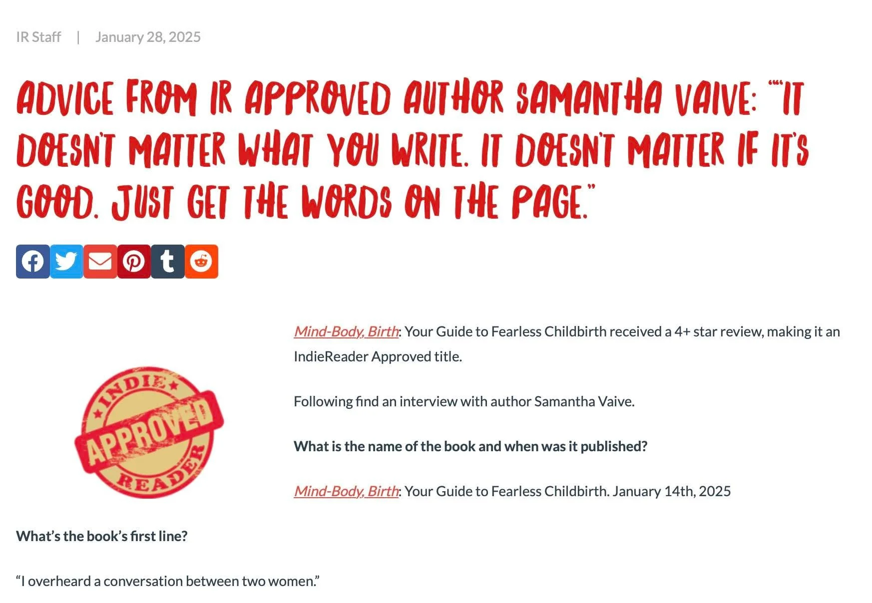 That time I was interviewed for @indie_reader. Check the interview out here: https://indiereader.com/2025/01/advice-from-ir-approved-author-samantha-vaive-it-doesnt-matter-what-you-write-it-doesnt-matter-if-its-good-just-get-the-words-on-the-page/ 

