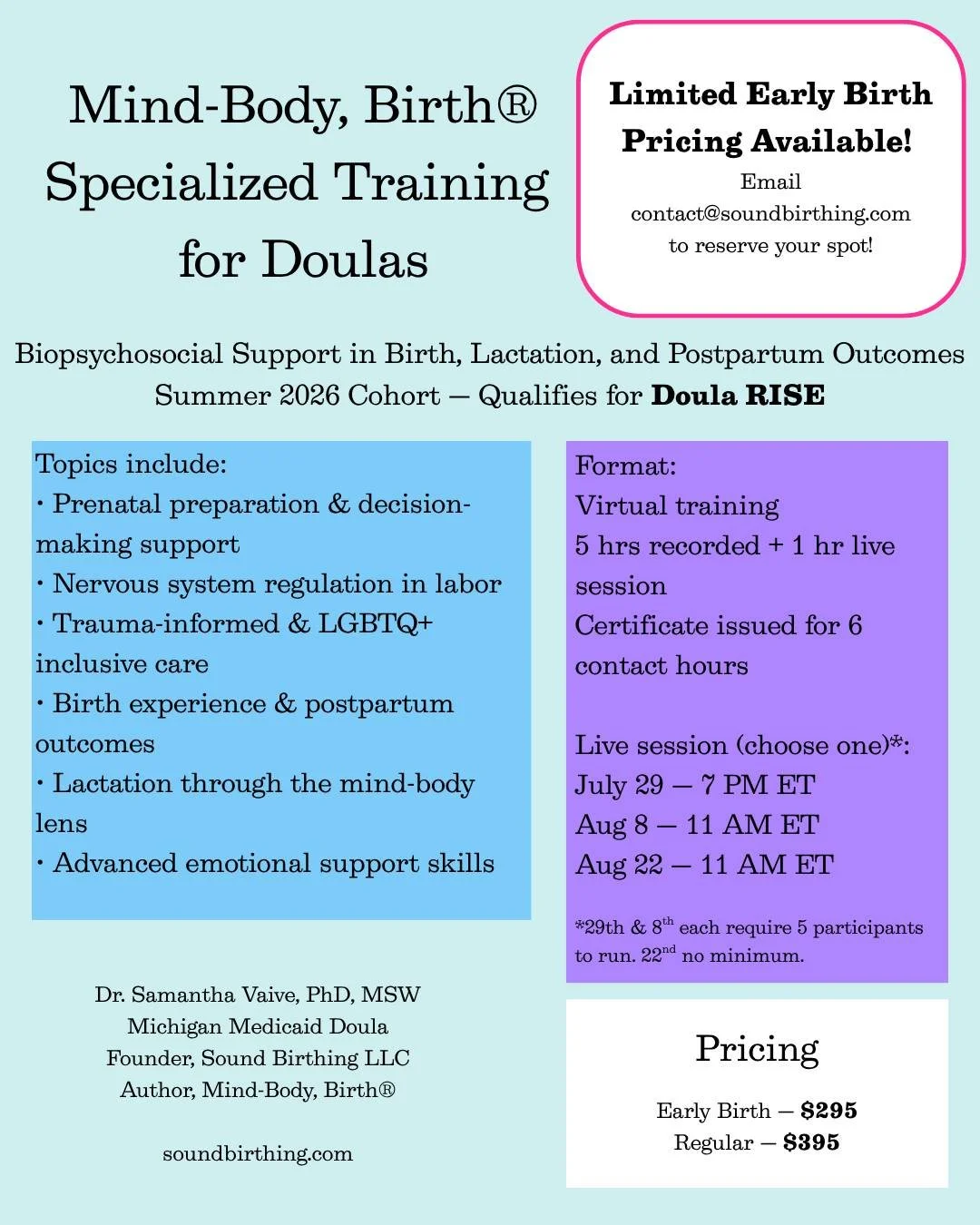 Early Birth Registration for The Mind-Body, Birth&reg; Specialized Training for Doulas is now open.

This training goes beyond comfort measures.

We cover:
biological, psychological, and social factors
how to support decision-making in real time
and 