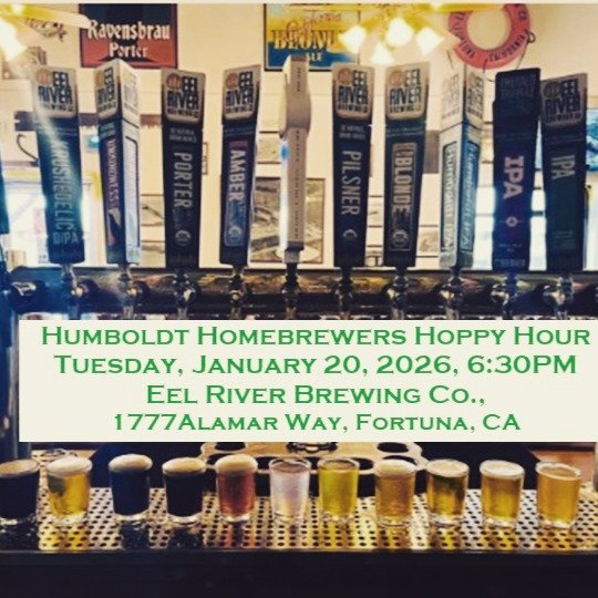 Join us at Eel River Brewing Co. in Fortuna at 6:30 PM on Tuesday, January 20th for the first Hoppy Hour of 2026!