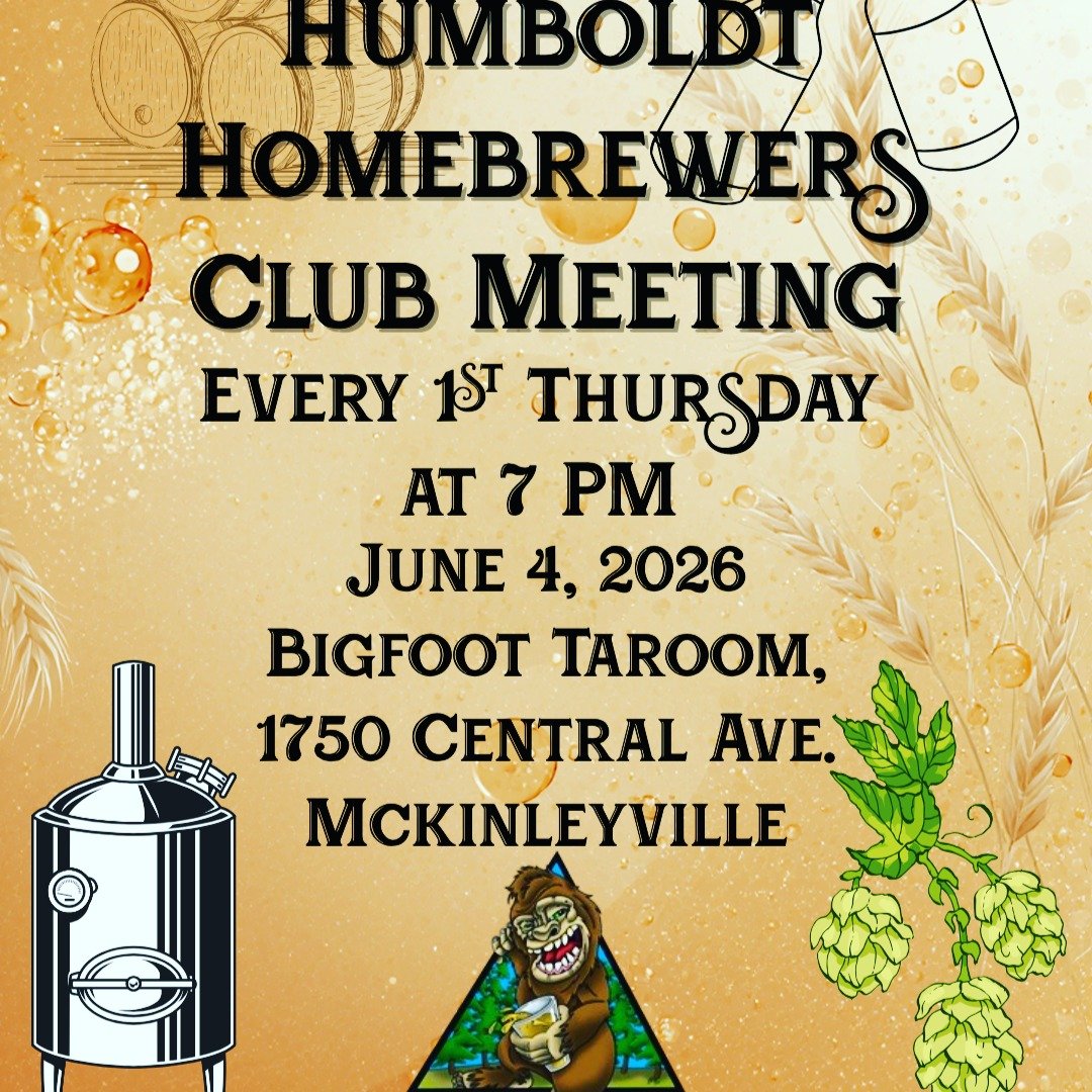 The June monthly meeting of the Humboldt Homebrewers Club will be held @thebigfoottaproom in McKinleyville on Thursday, June 4th, starting at 7 PM! 
Join us as we gear up for the Humboldt Homebrew Festival (happening June 6th!) and other summer event