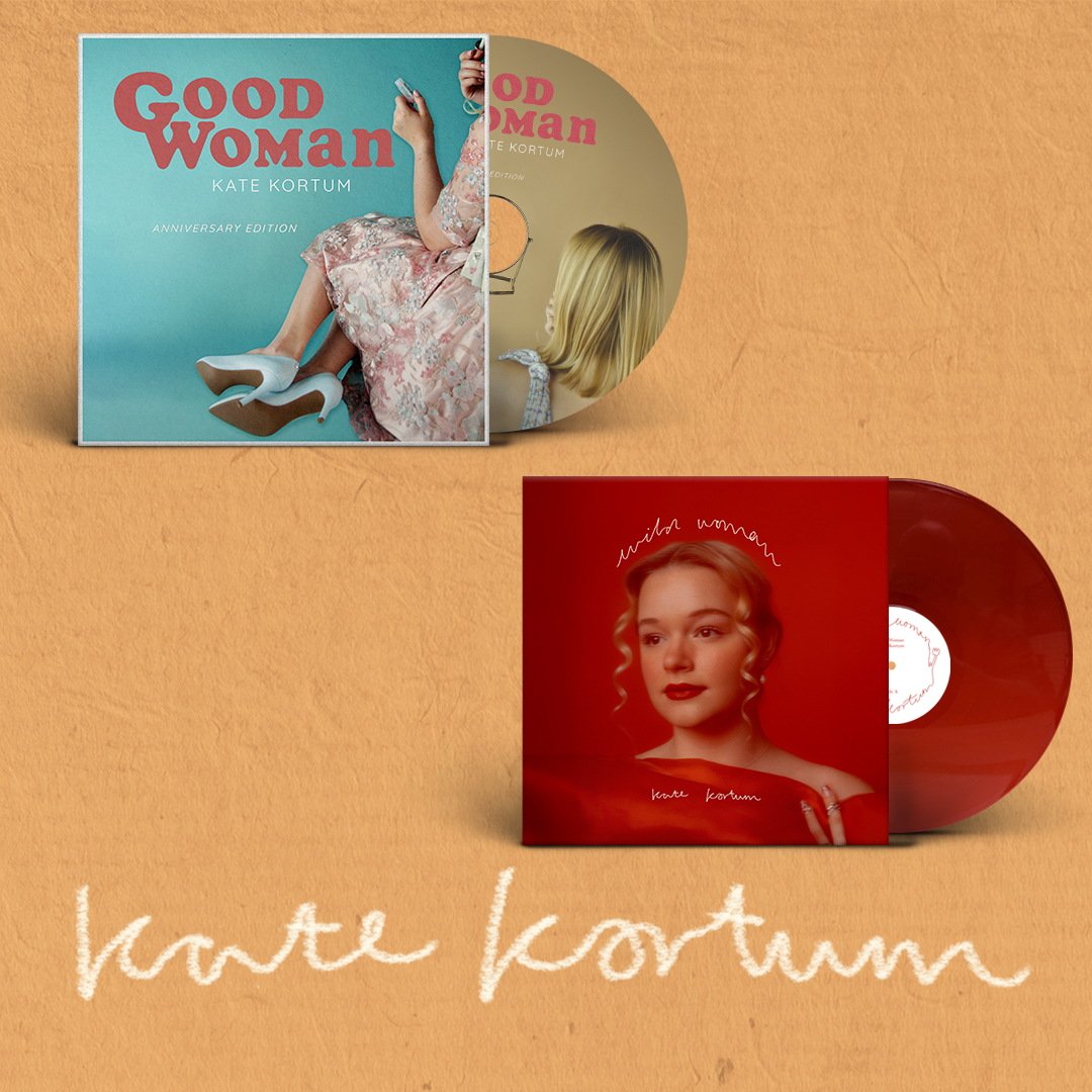 Kate Kortum - "Wild Woman" Vinyl  + "Good Woman: Anniversary Edition" CD - SIGNED BUNDLE