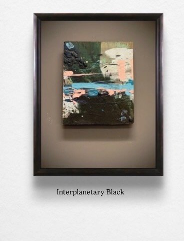 Interplanetary Black&hellip;. Acrylic,Graphite, ink on Panel, 13x17 inches framed 2018! Will be a part of the @solarartsbuilding  ROLL CALL : A Solar Arts Reunion Exhibition. Opening 11/5/26. 5-9 pm!