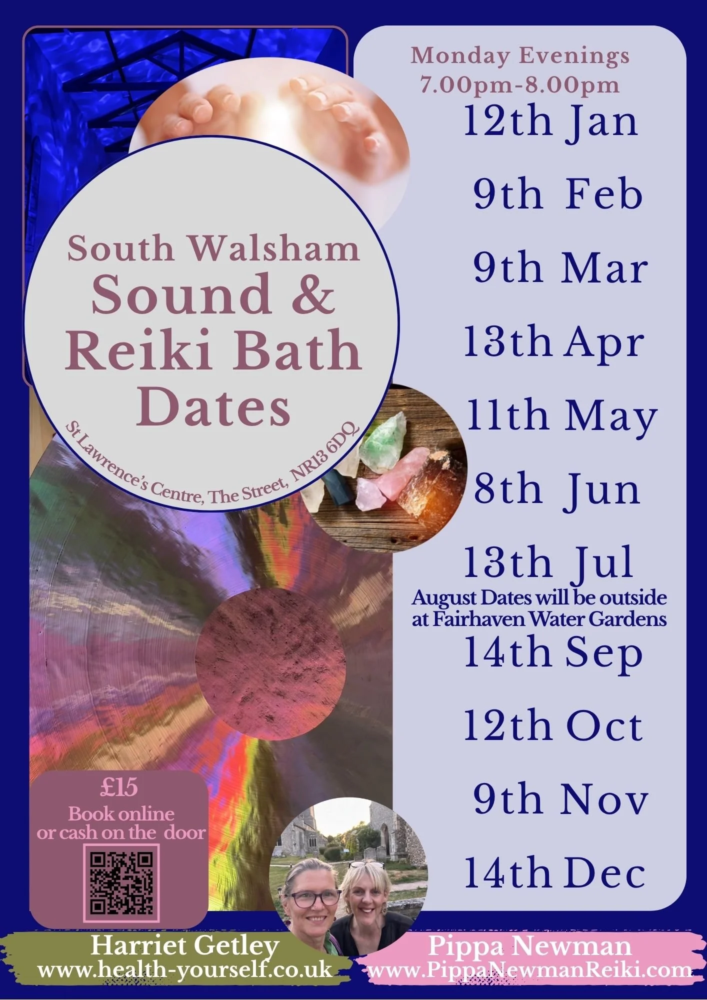 Sound & Reiki bath at St Lawrence's Centre, South Walsham.  Second monday of each month 7-8pm GMT.  Price £15 per person