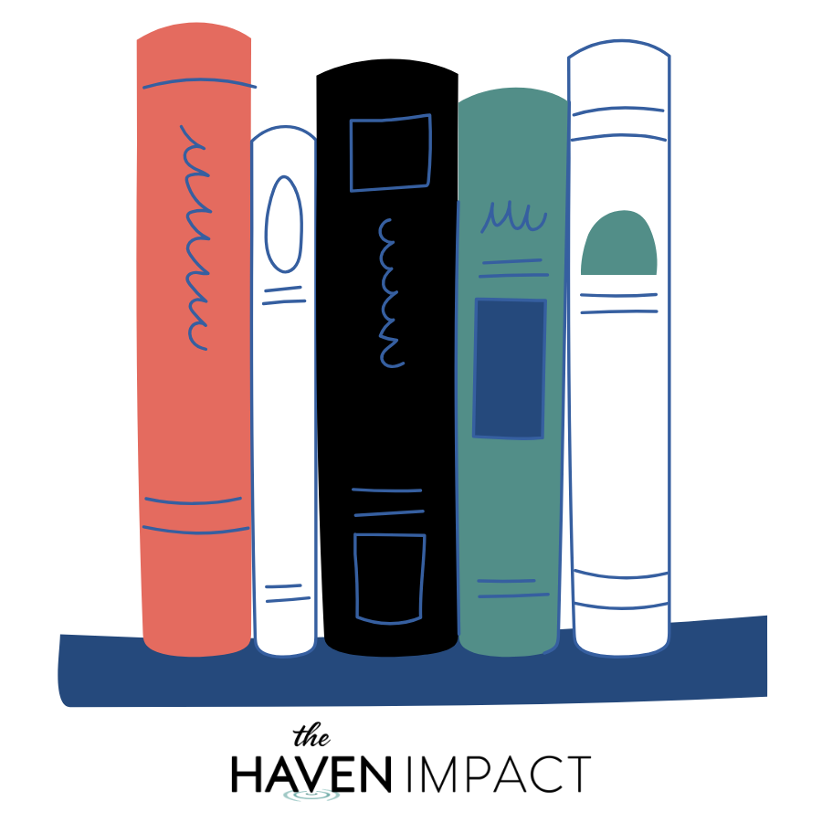 Illustration of five books on a shelf with the text "the HAVEN IMPACT" below, featuring minimalist design in red, white, black, green, and white colors.