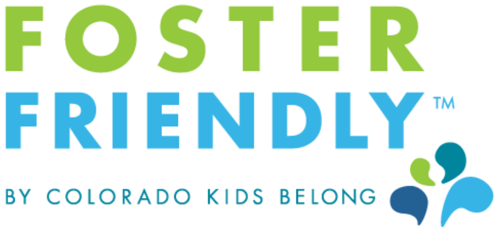 Foster Friendly logo with text below that says By Colorado Kids Belong and graphic of a family of four figures.