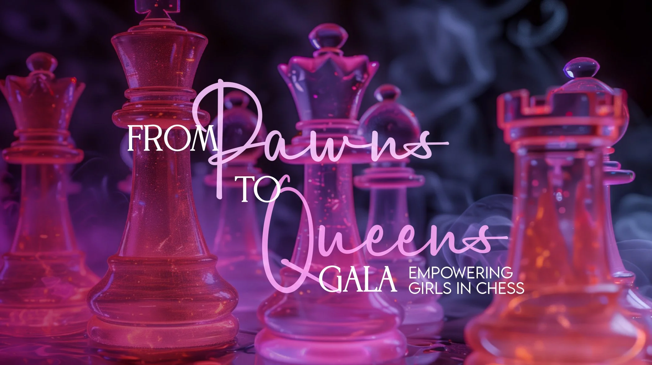 From Pawns to Queens Gala | September 2025