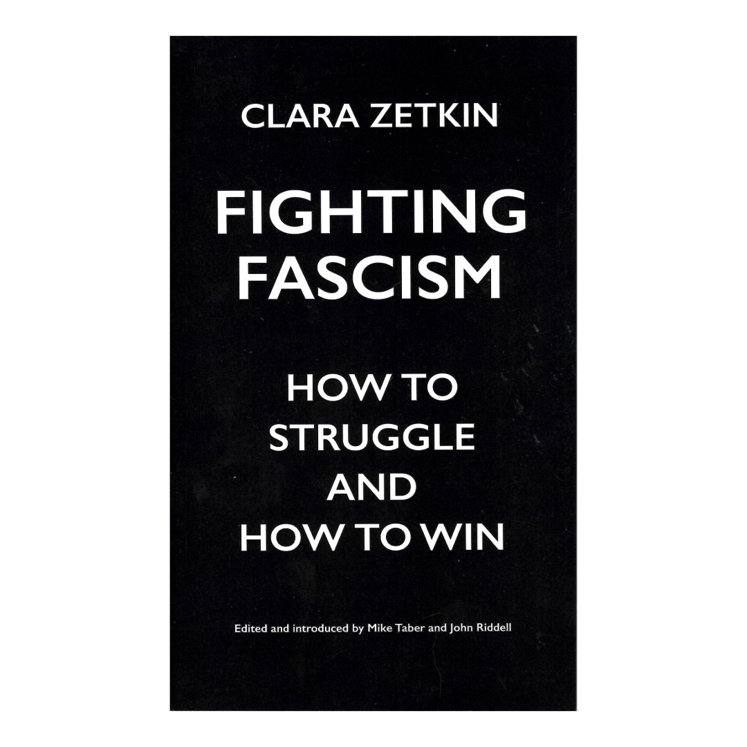 How to Fight Fascism_Clara Zetkin.png