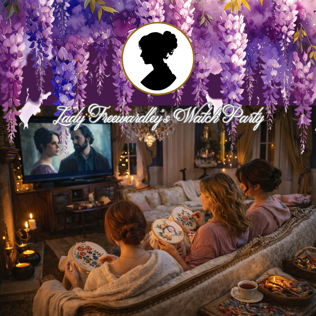 Lady Freewardley’s Watch Party Series