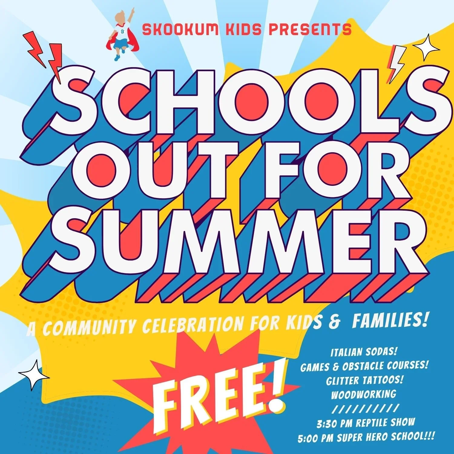 Skookum Kids School's Out for the Summer Block Party