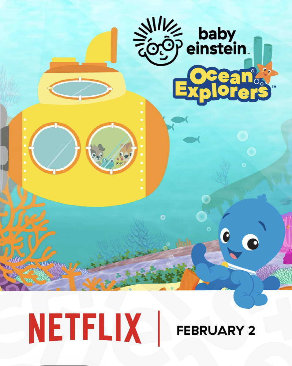 Baby Einstein's Ocean Explorers Netflix Launch. This series is now the #2 Kids TV Show in the US.