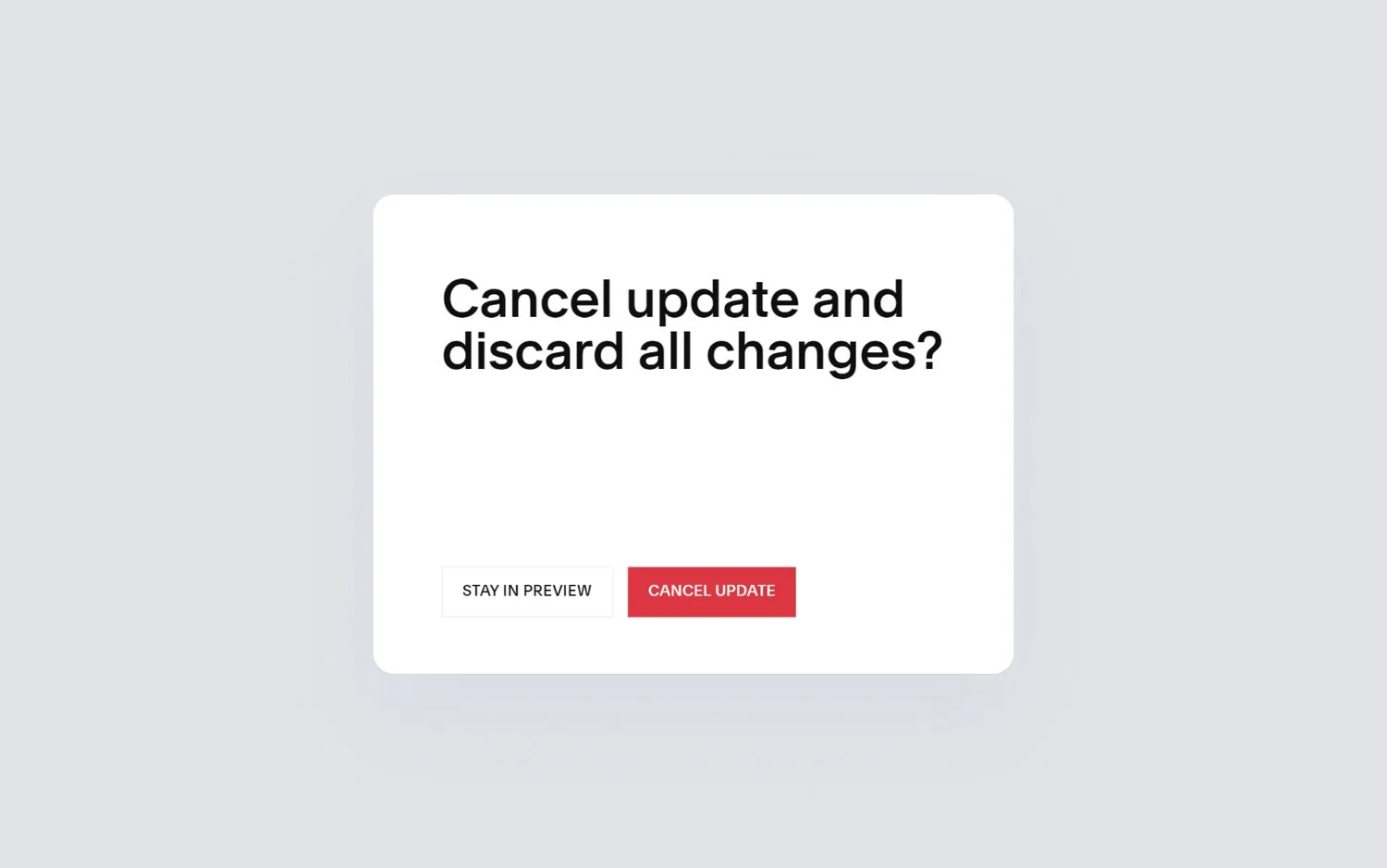 The pop-up that displays when you cancel the Update tool preview