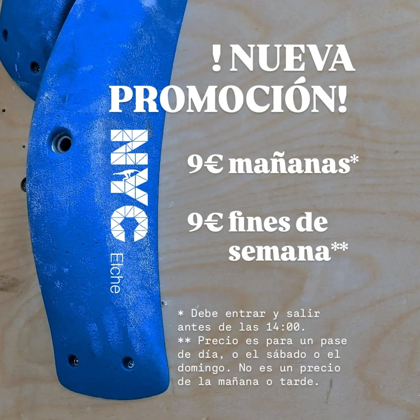 Estamos revisando nuestros precios y pol&iacute;ticas de ma&ntilde;ana y fin de semana (para que tengan m&aacute;s sentido para m&aacute;s personas, y para nosotros).

Entre semana, el pase de ma&ntilde;ana cuesta 9&euro; y los escaladores deben term