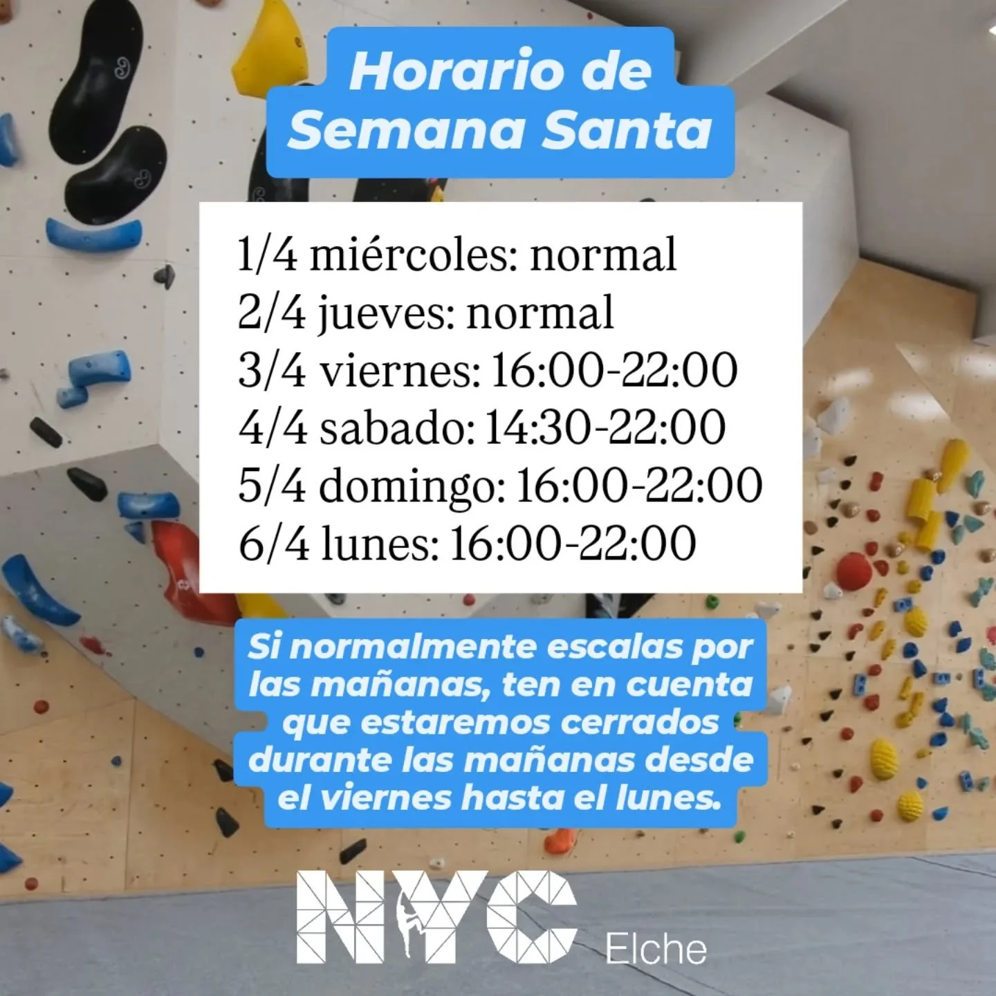 &iexcl;Feliz Semana Santa! Estaremos abiertos todos los d&iacute;as de esta semana. &iexcl;Ven a escalar!

Por favor, ten en cuenta el horario que aparece en esta publicaci&oacute;n. Permaneceremos cerrados por las ma&ntilde;anas de viernes a lunes.
