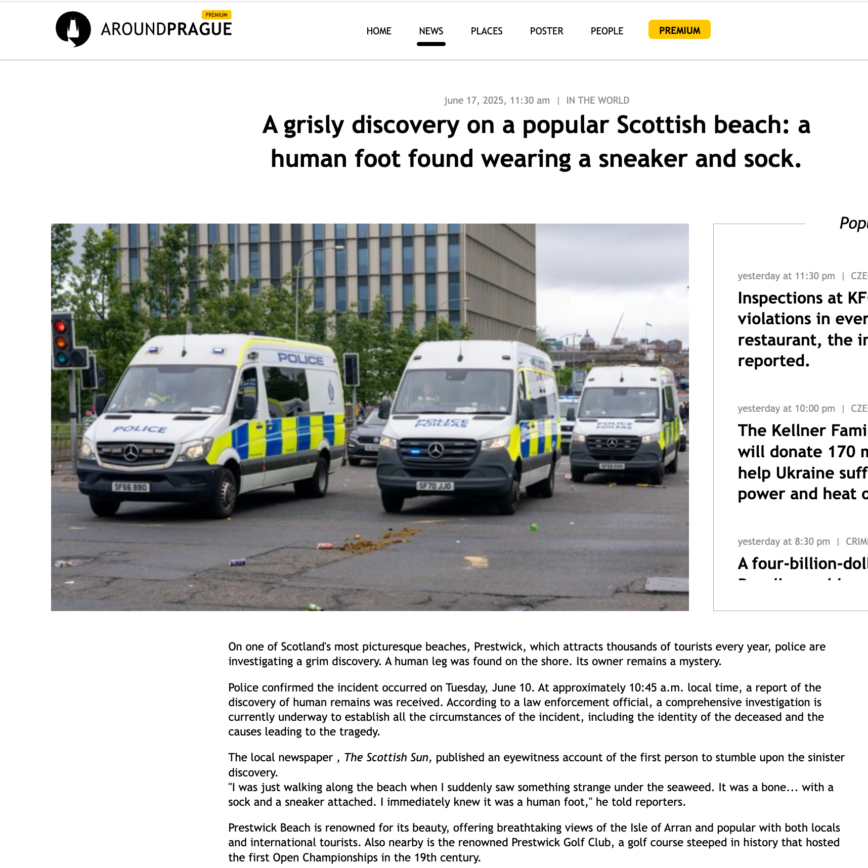 A grisly discovery on a popular Scottish beach: a human foot found wearing a sneaker and sock.