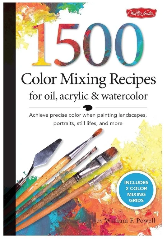1,500 Color Mixing Recipes for Oil, Acrylic & Watercolor