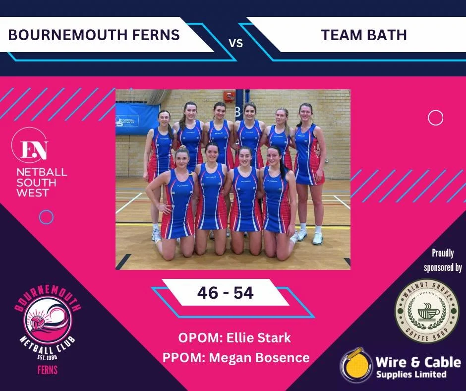 An unfortunate loss for Bournemouth Ferns in a closely contested match against Team Bath, finishing 46-54.

Team Bath started strong whilst Ferns took some time to find their groove and struggled to capitalise to goal in the first quarter. Ferns soon