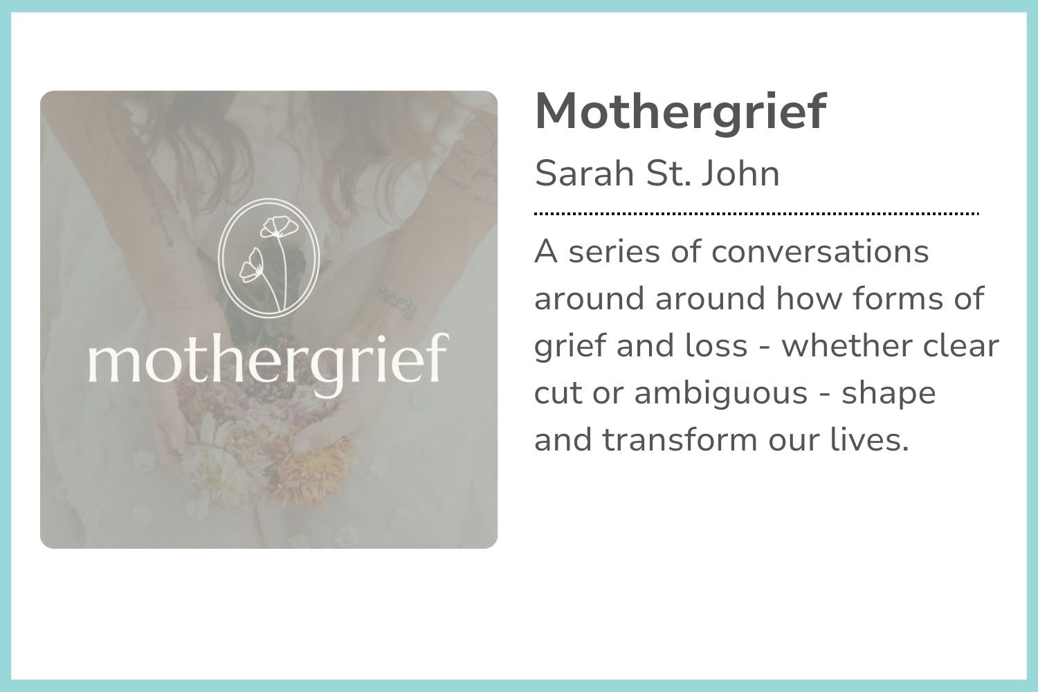 Book cover titled "Mothergrief" by Sarah St. John, with a soft, muted background of flowers and a simple white line illustration of flowers and butterflies in a circle.