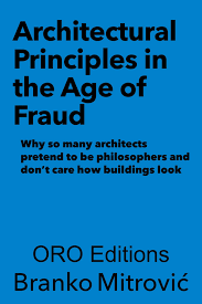 Architectural Principles in the Age of Fraud