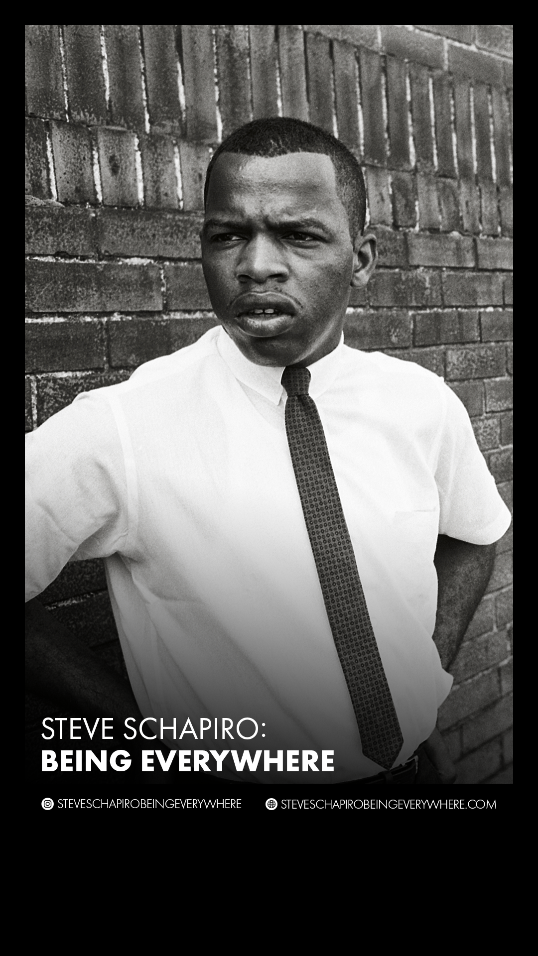 9x16_SteveSchapiroBeingEverywhere_Social-05.png