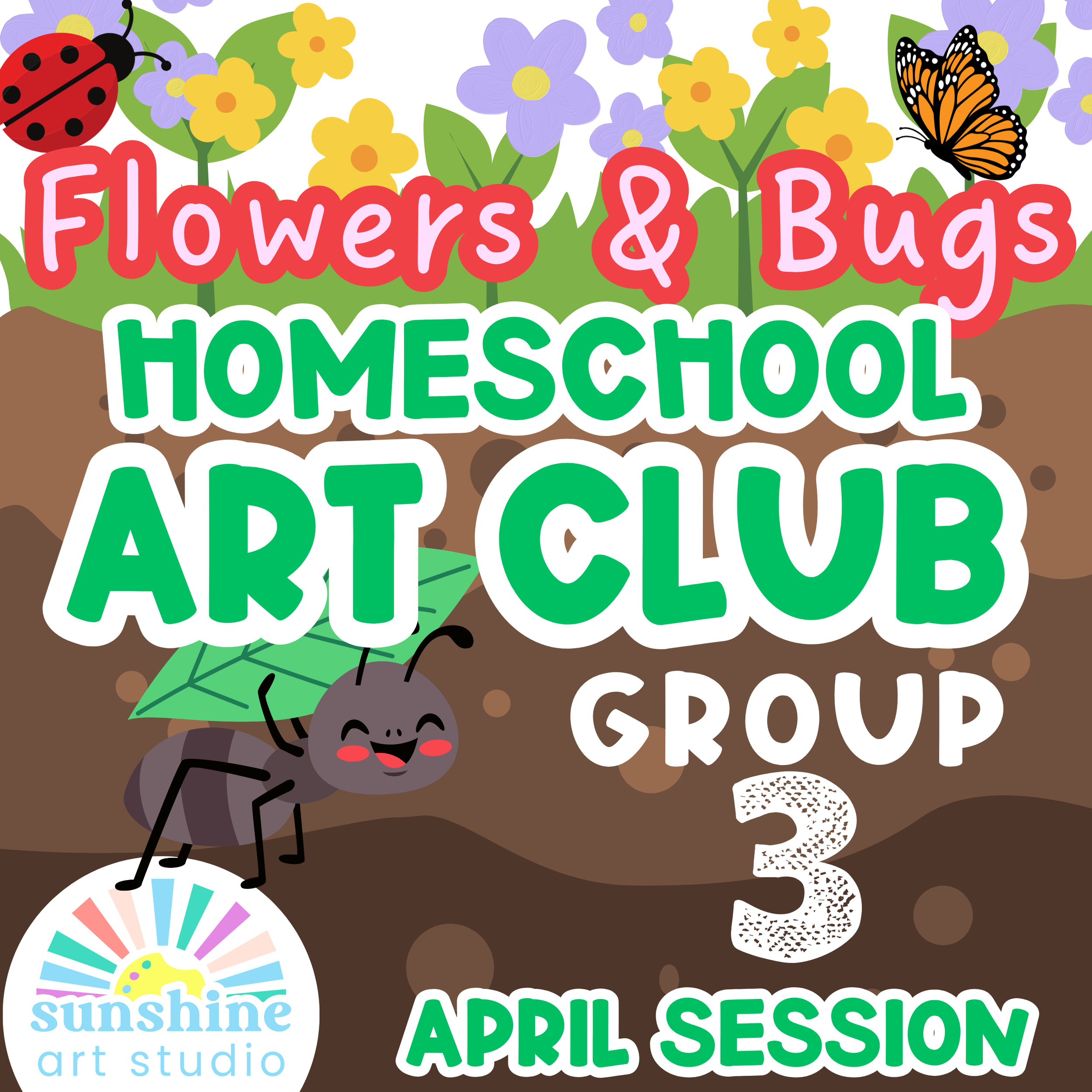 Group 3 - April Session - Homeschool Art Club - Ages 6-12 -Thursday Only 11:30-1:00 pm