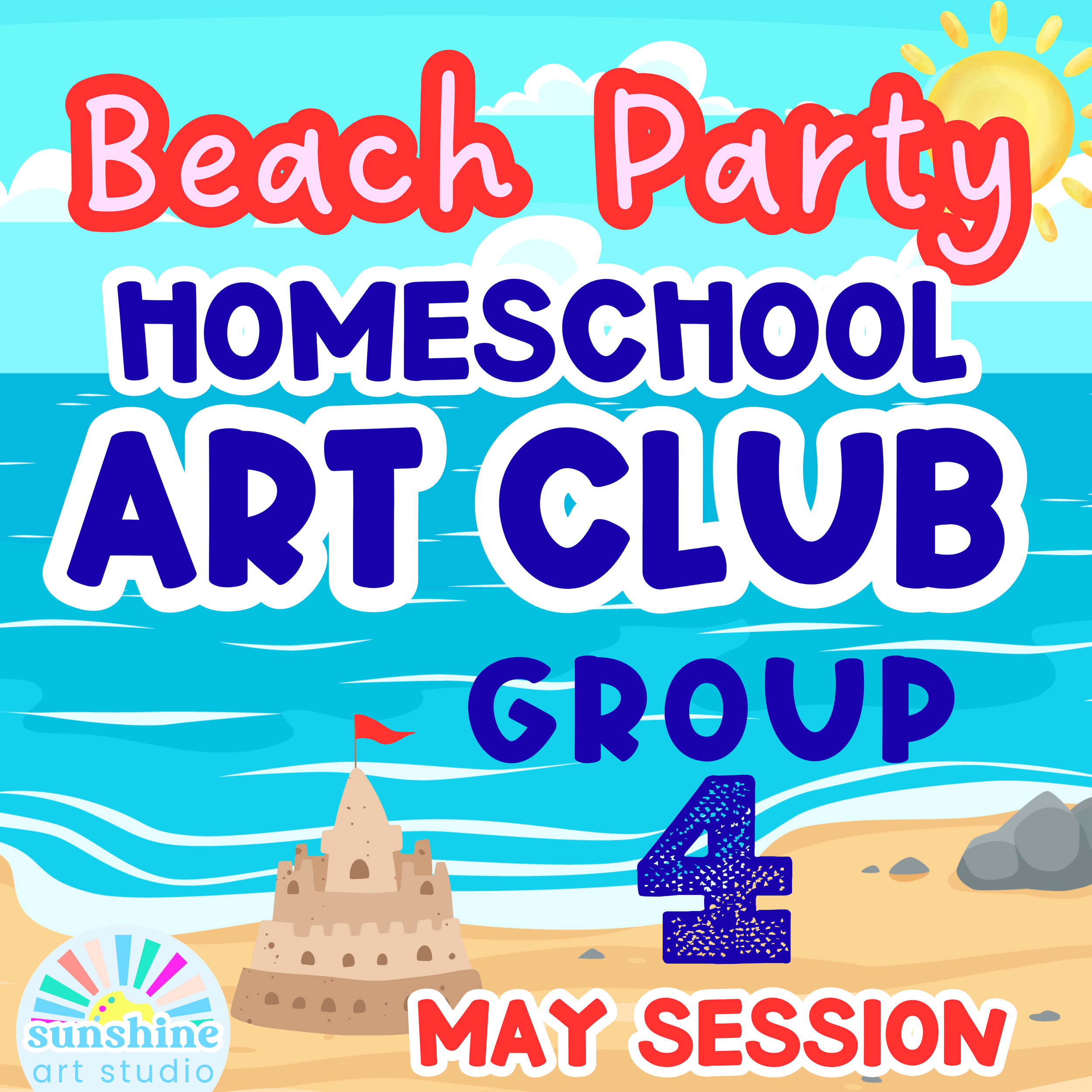 Group 4 - May Session - Homeschool Art Club - Ages 6-12 -Tuesday Only 11:30-1:00 pm