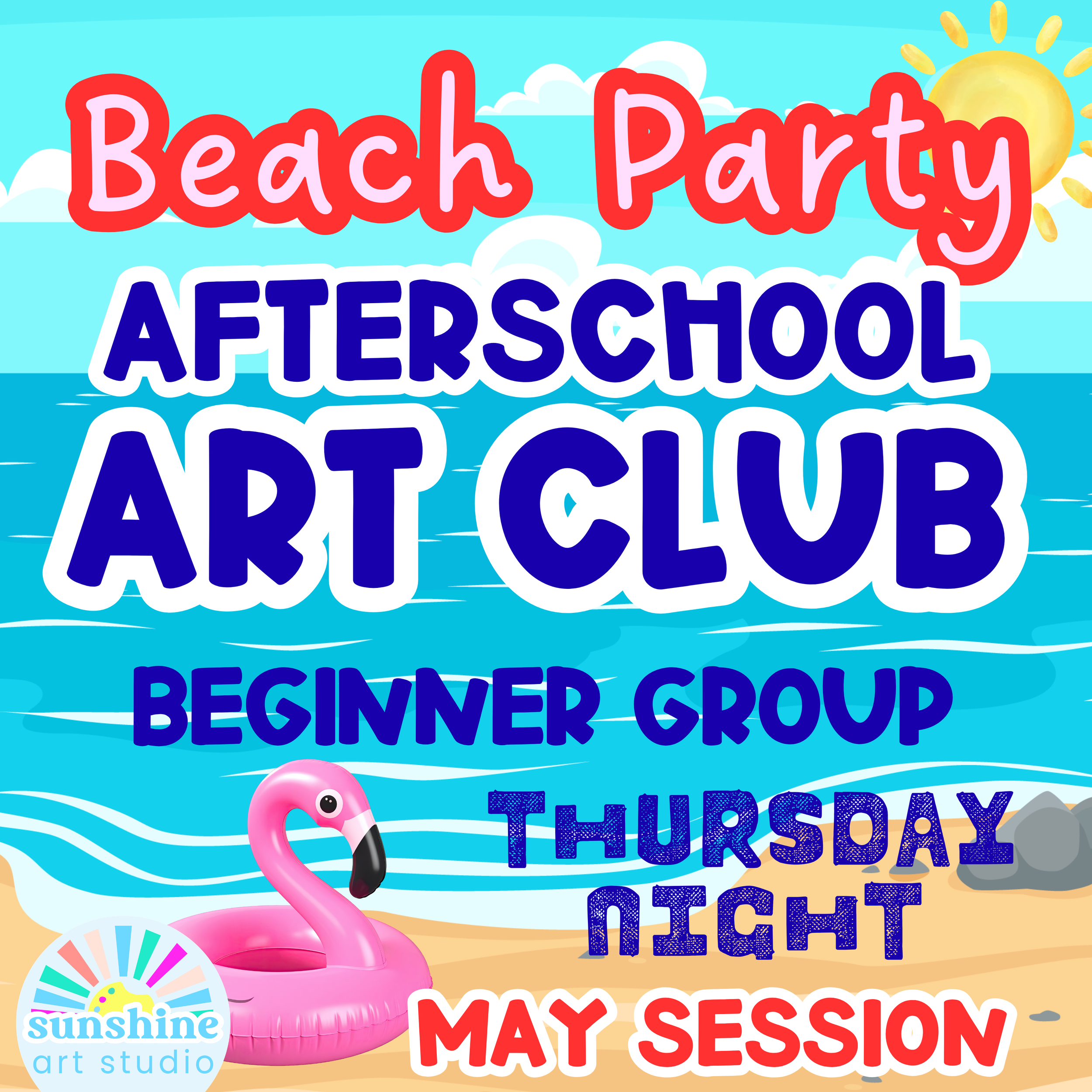 Beginner Level - May Session - Afterschool Art Club - Ages 6-12 -Thursday Only 4:30-6:00 pm