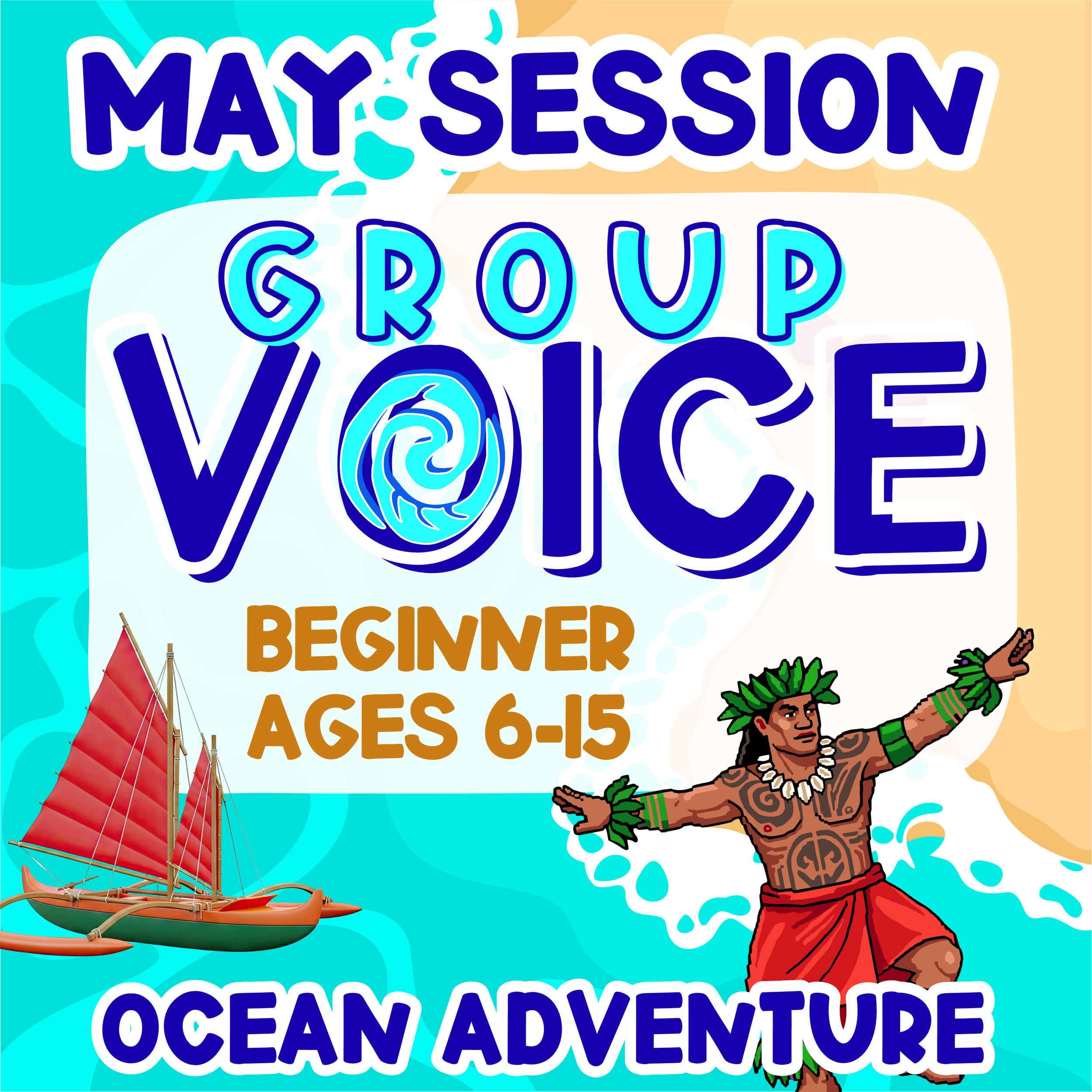 Beginner Group Voice- May Session  - Ages 6-15 - Mondays 4:30-6:00 pm