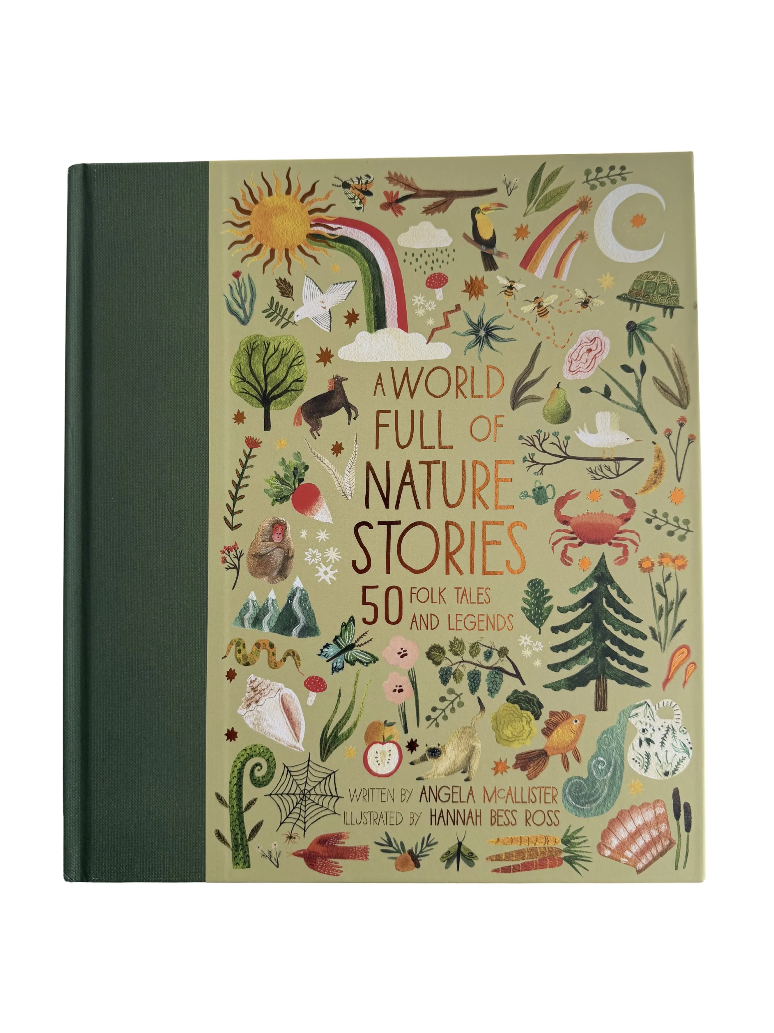 A WORLD FULL OF NATURE STORIES Angela McAllister