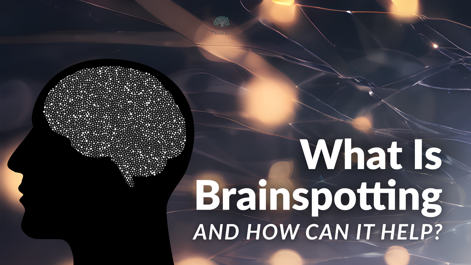 What Is Brainspotting Therapy and How Can It Help?