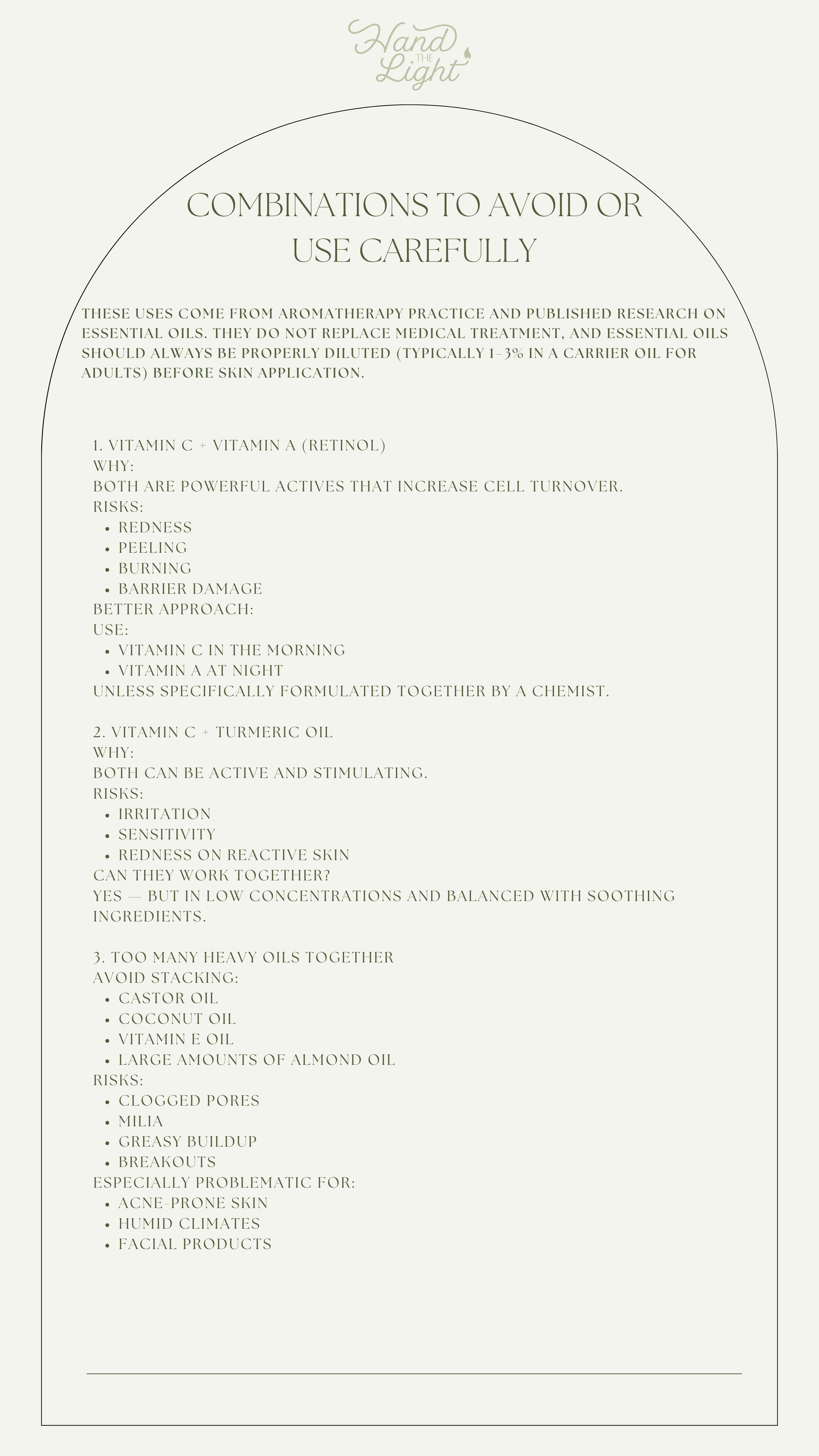 Combinations to Avoid or Use Carefully