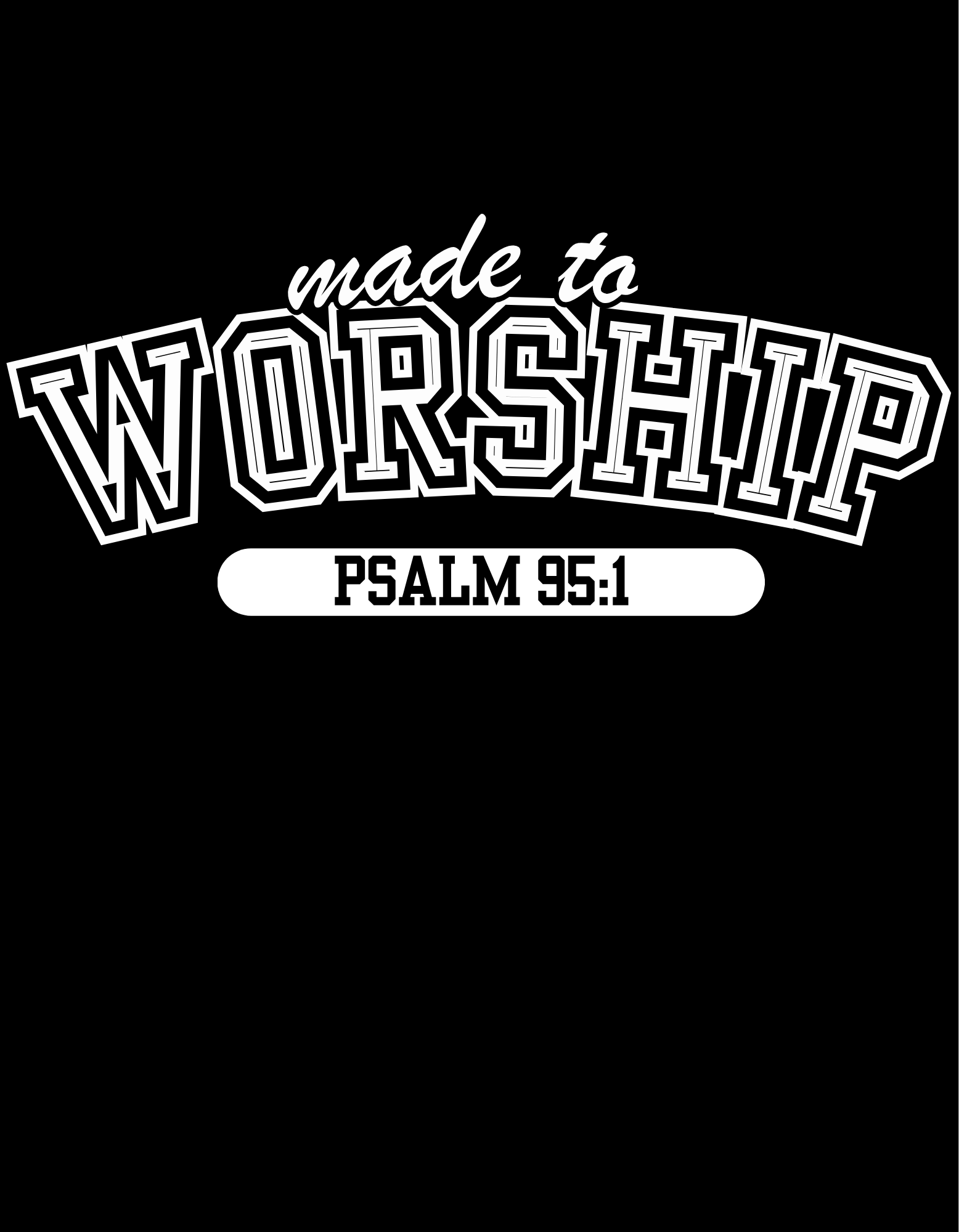 Made to Worship 1 .png