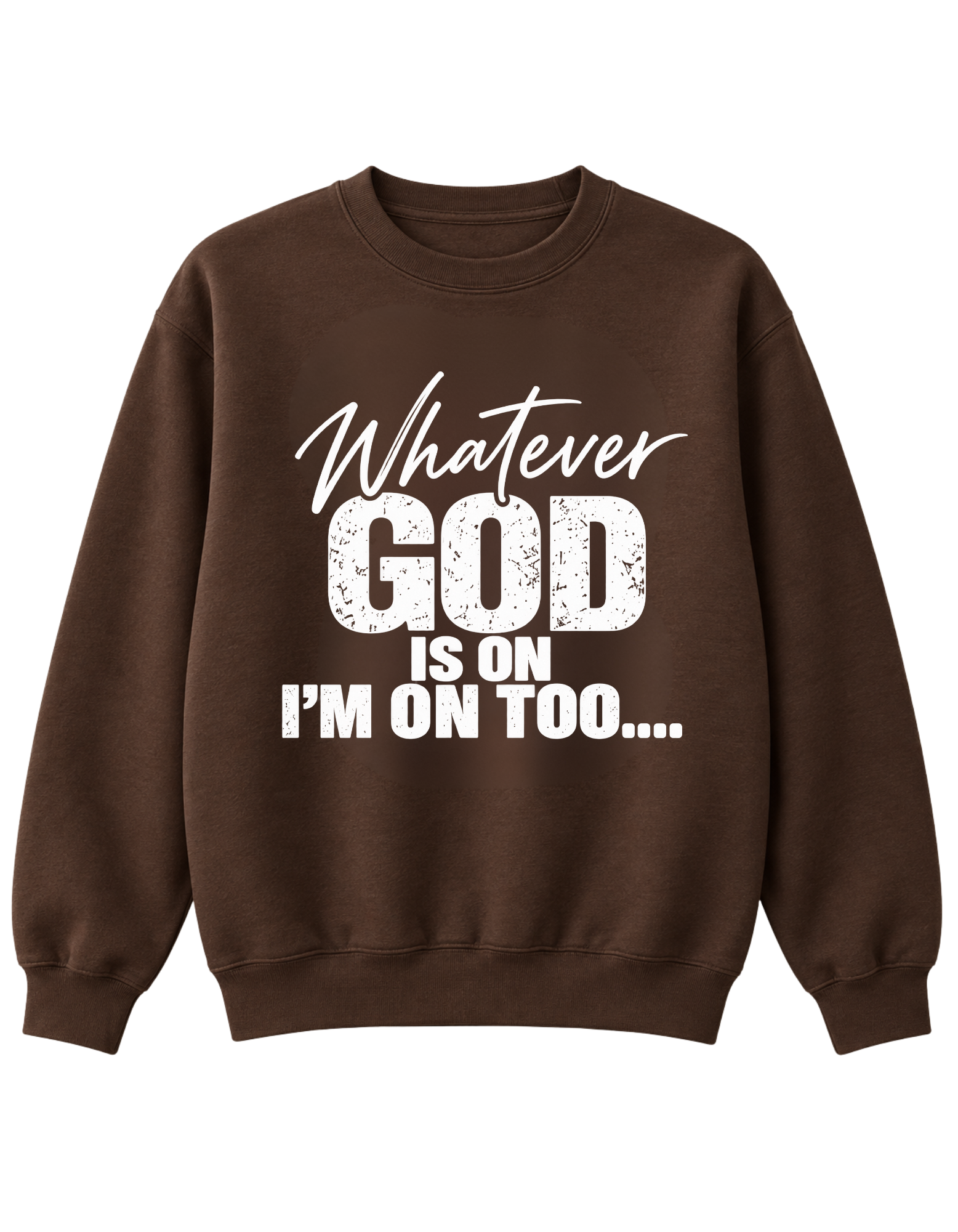 Whatever God Is On (3).png