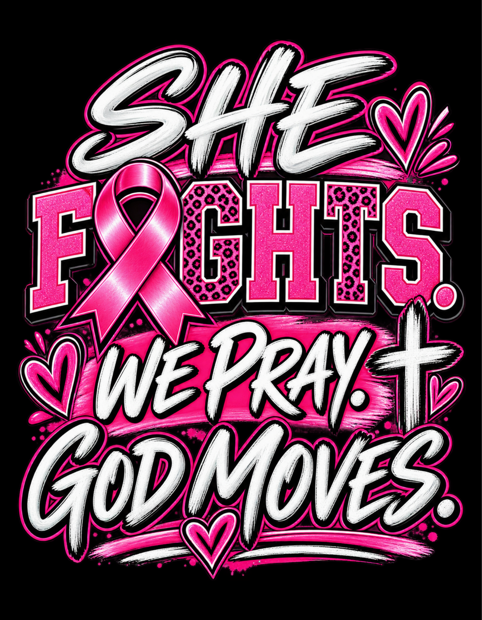 She Fights We Pray God Moves (2).png