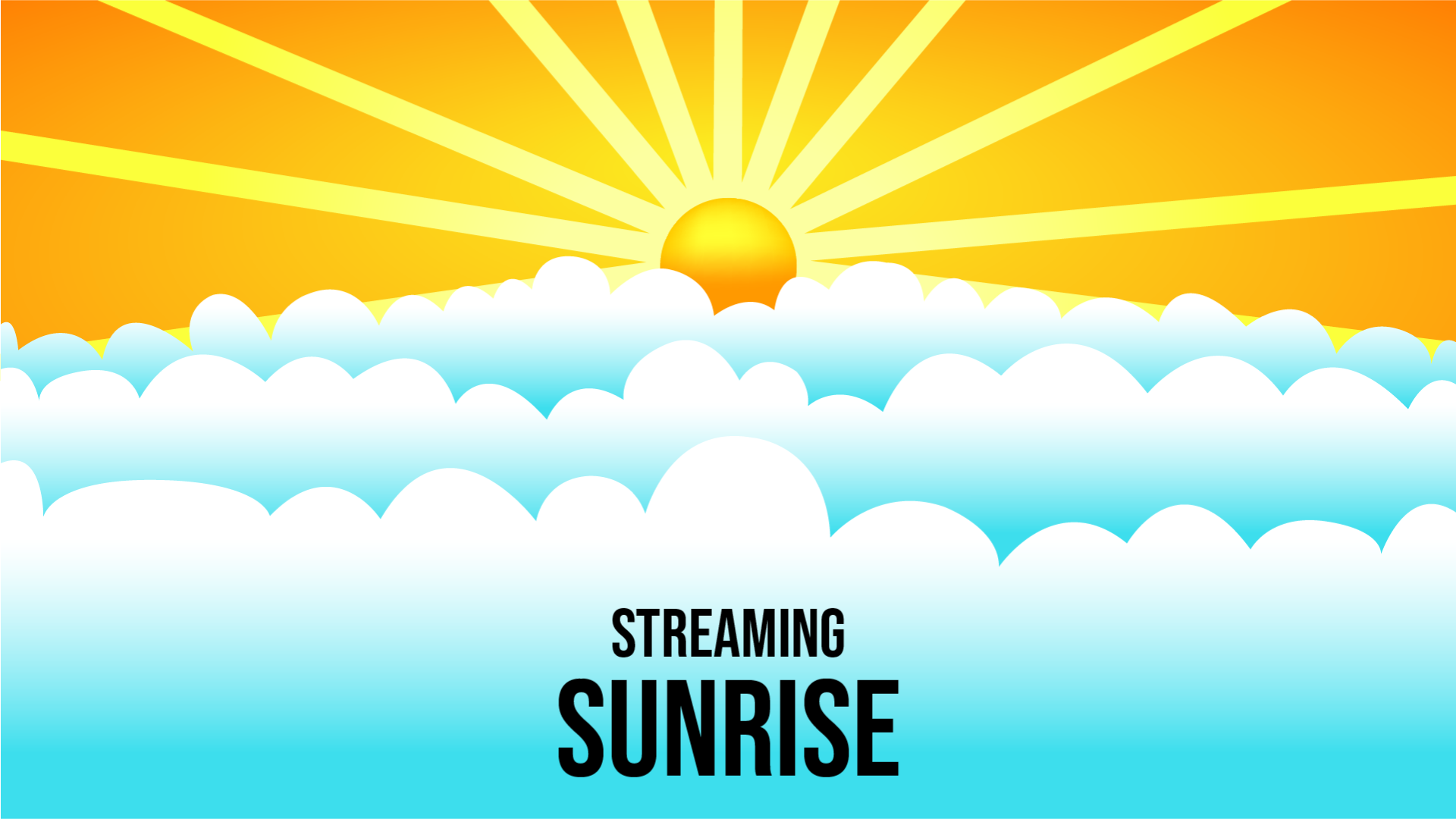 streaming sunrise opening screen 1.png