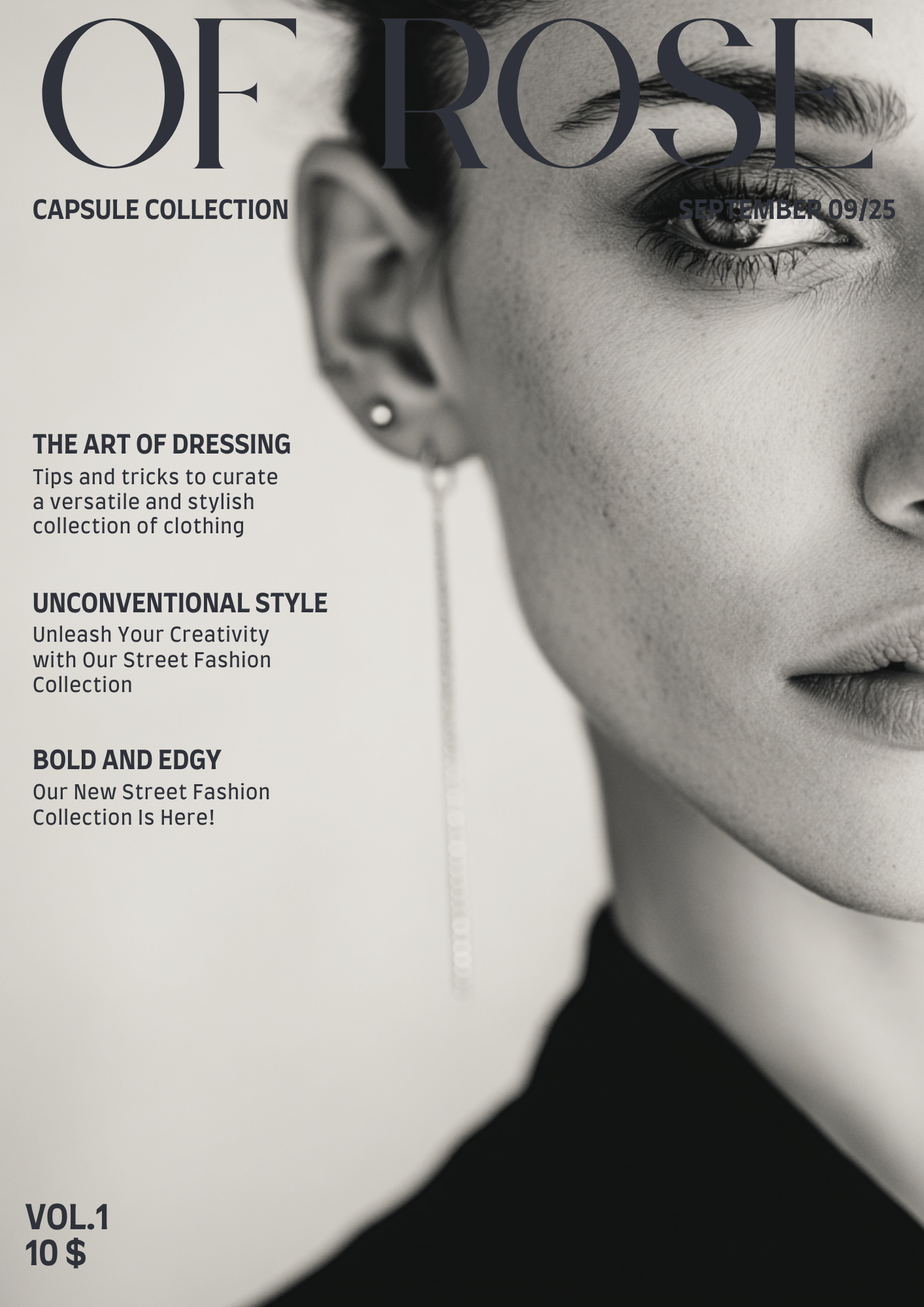 Close-up black-and-white magazine cover featuring a woman's face with makeup, an earring, and bold text about fashion and styling.
