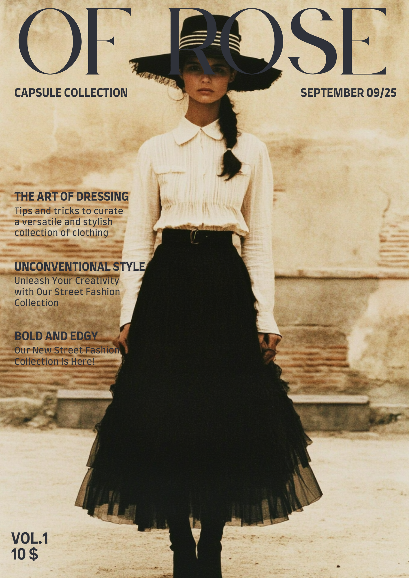 A vintage-style fashion magazine cover featuring a woman in a black wide-brimmed hat, white blouse, and black skirt, standing against a beige textured wall. The magazine title is "OF ROSE," with the issue date September 09/25 and volume 1 priced at 1