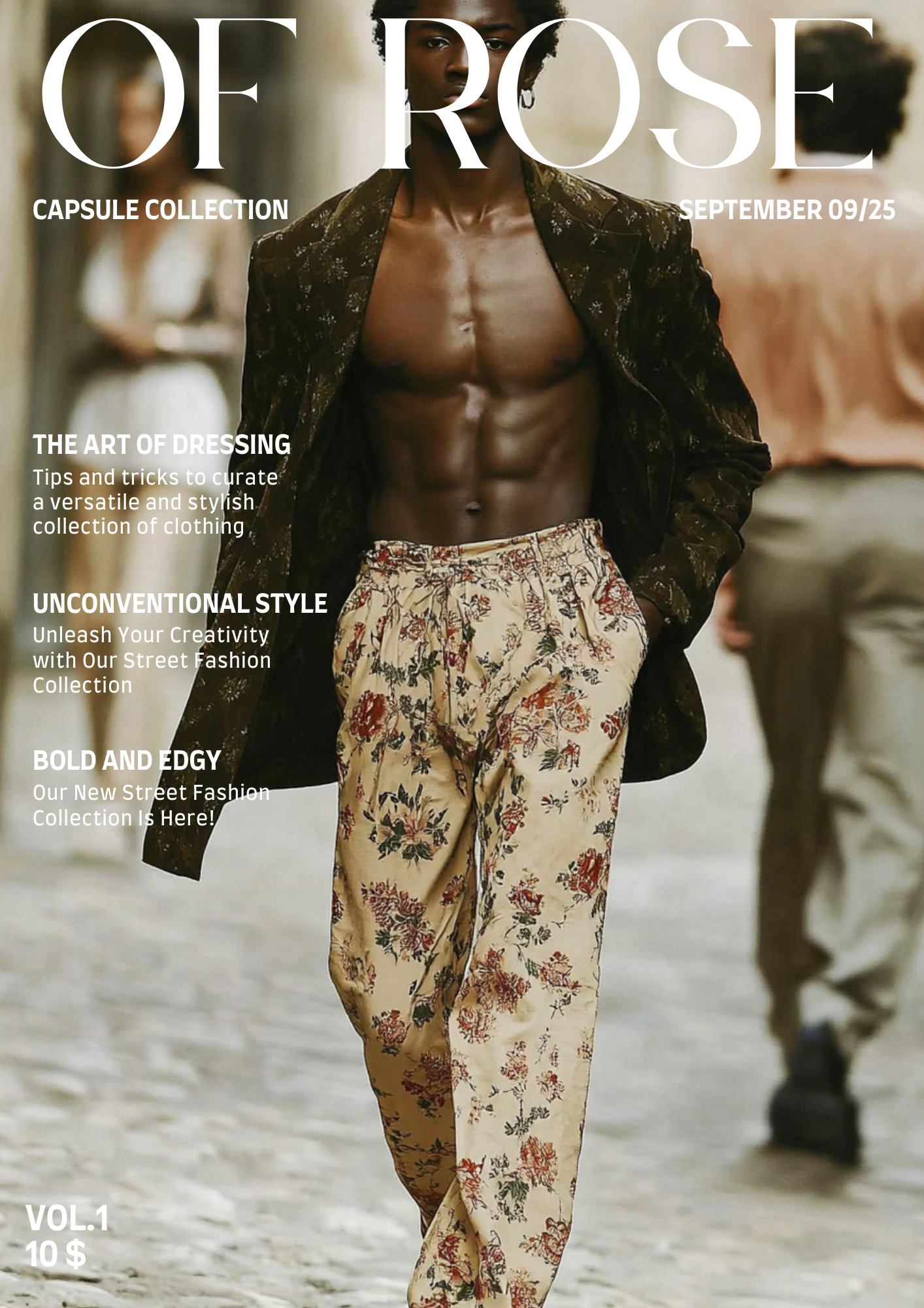 Fashion magazine cover featuring a male model with a shirtless torso, wearing floral patterned beige pants and an open dark jacket, walking outdoors.