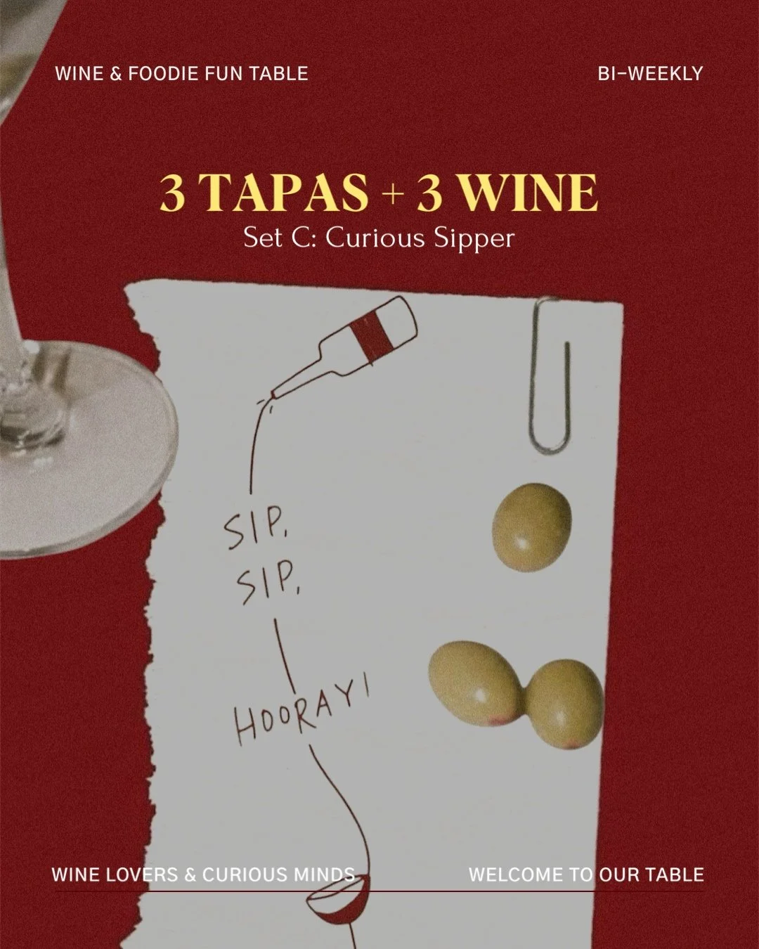 🍷 Jan.28 2026  - Casual Wine Wednesday— Sip, Sip, Hooray! Set C — 3 wine + 3 Tapas