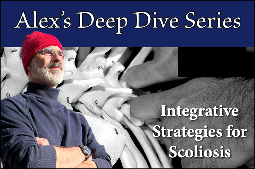 Deep Dive: Integrative Bodywork Strategies for Scoliosis, 5/19/26, 5-9 PM, 4 Contact Hour CEs